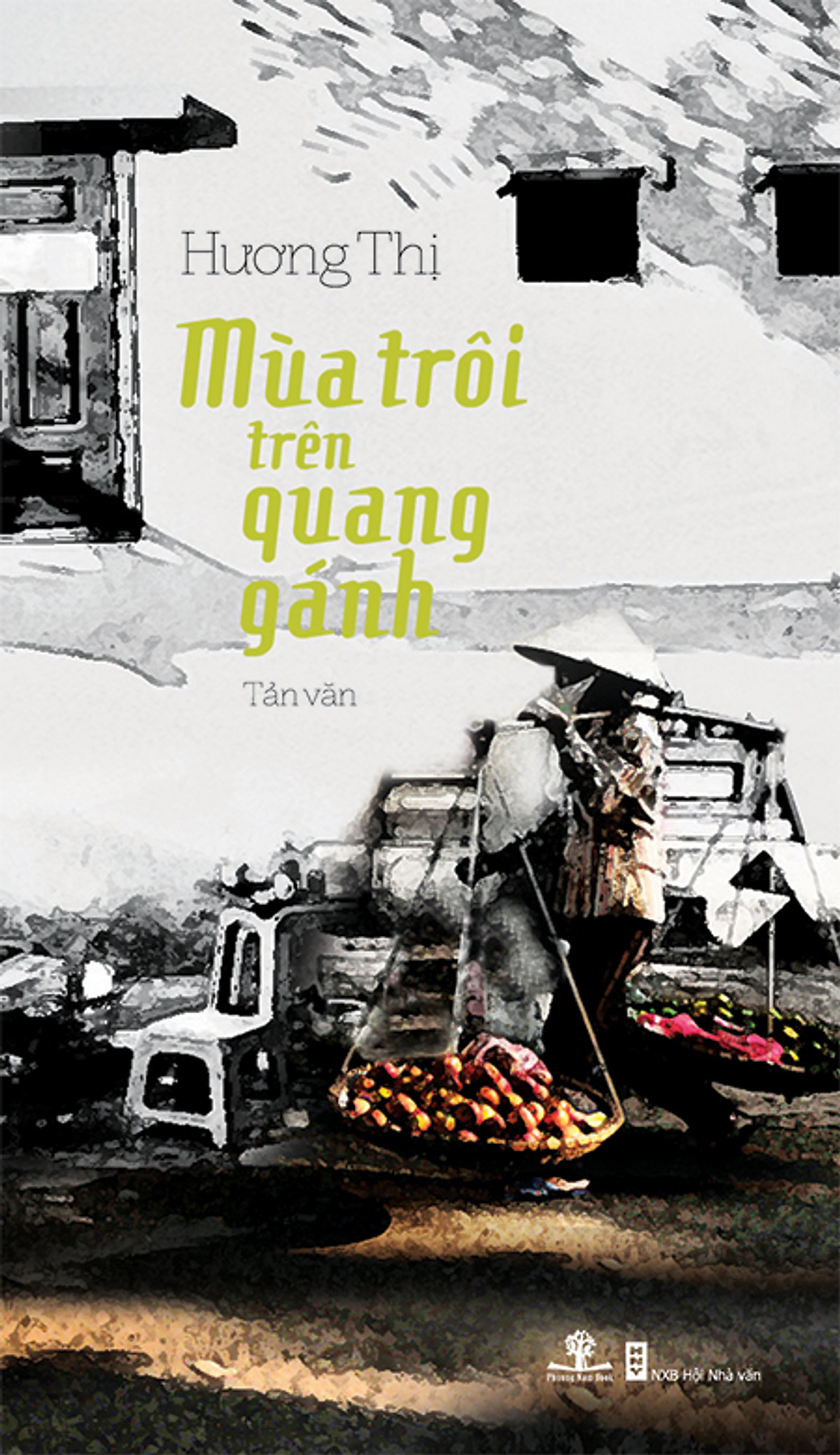 Mùa Trôi Trên Quang Gánh