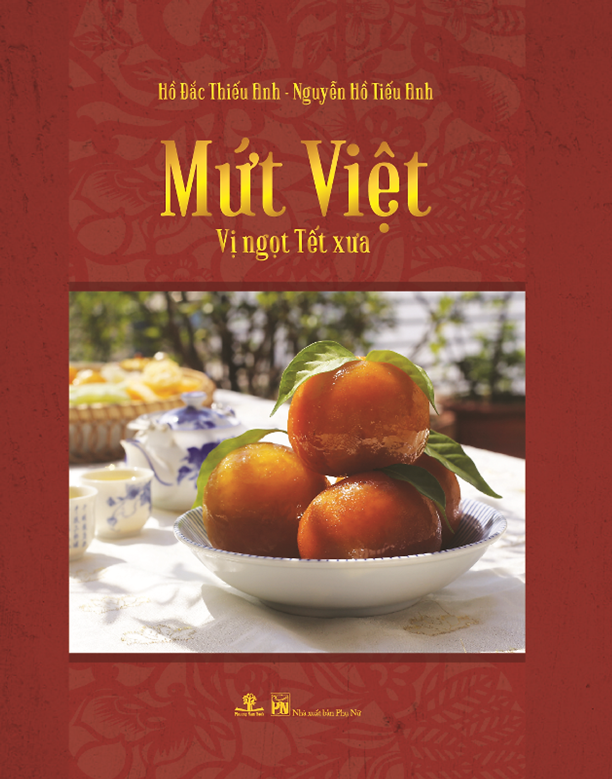 Mứt Việt - Vị Ngọt Tết Xưa