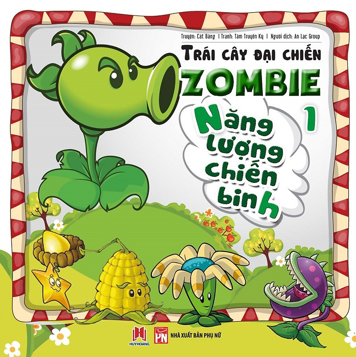 Trái Cây Đại Chiến Zombie (Tập 1) - Năng Lượng Chiến Binh