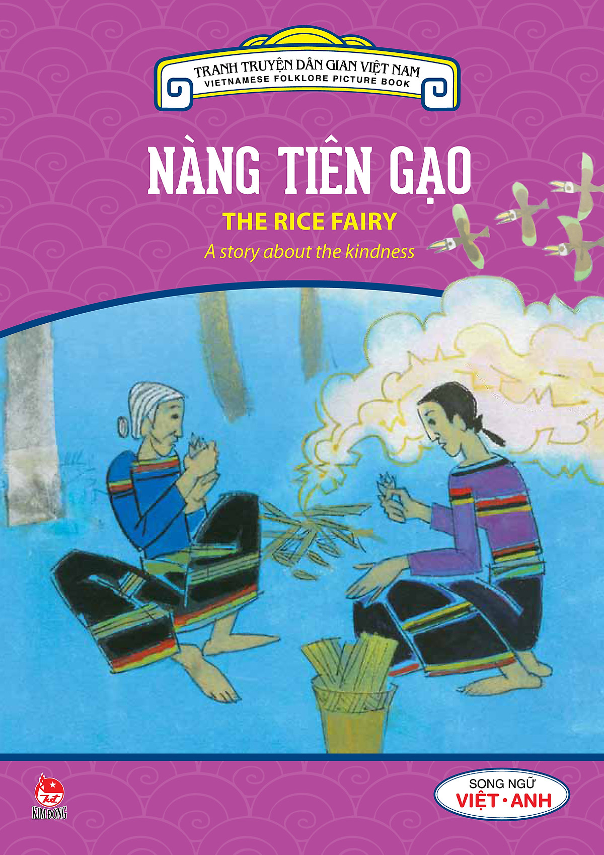 Tranh Truyện Dân Gian Việt Nam - Nàng Tiên Gạo (Song Ngữ Việt - Anh) (2016)