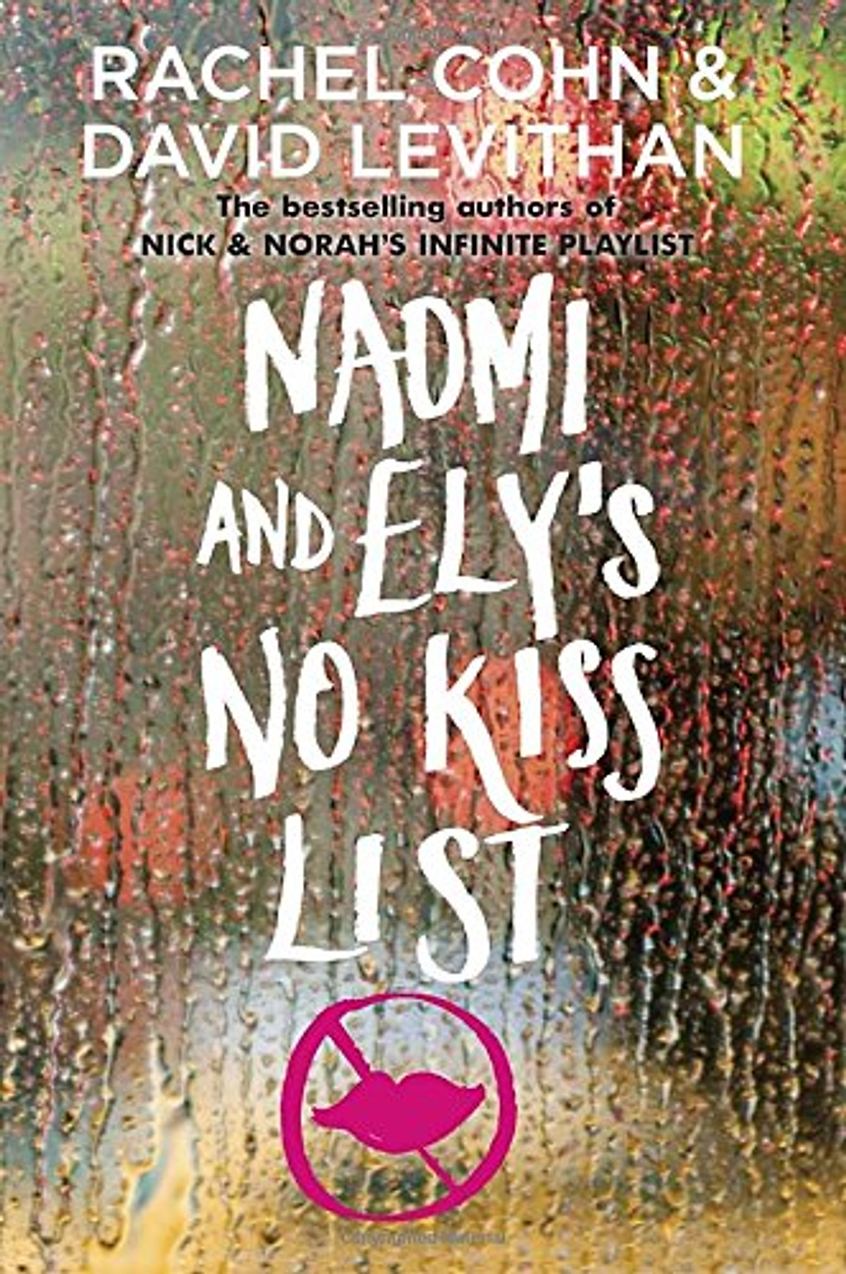 Naomi And Ely’s No Kiss List