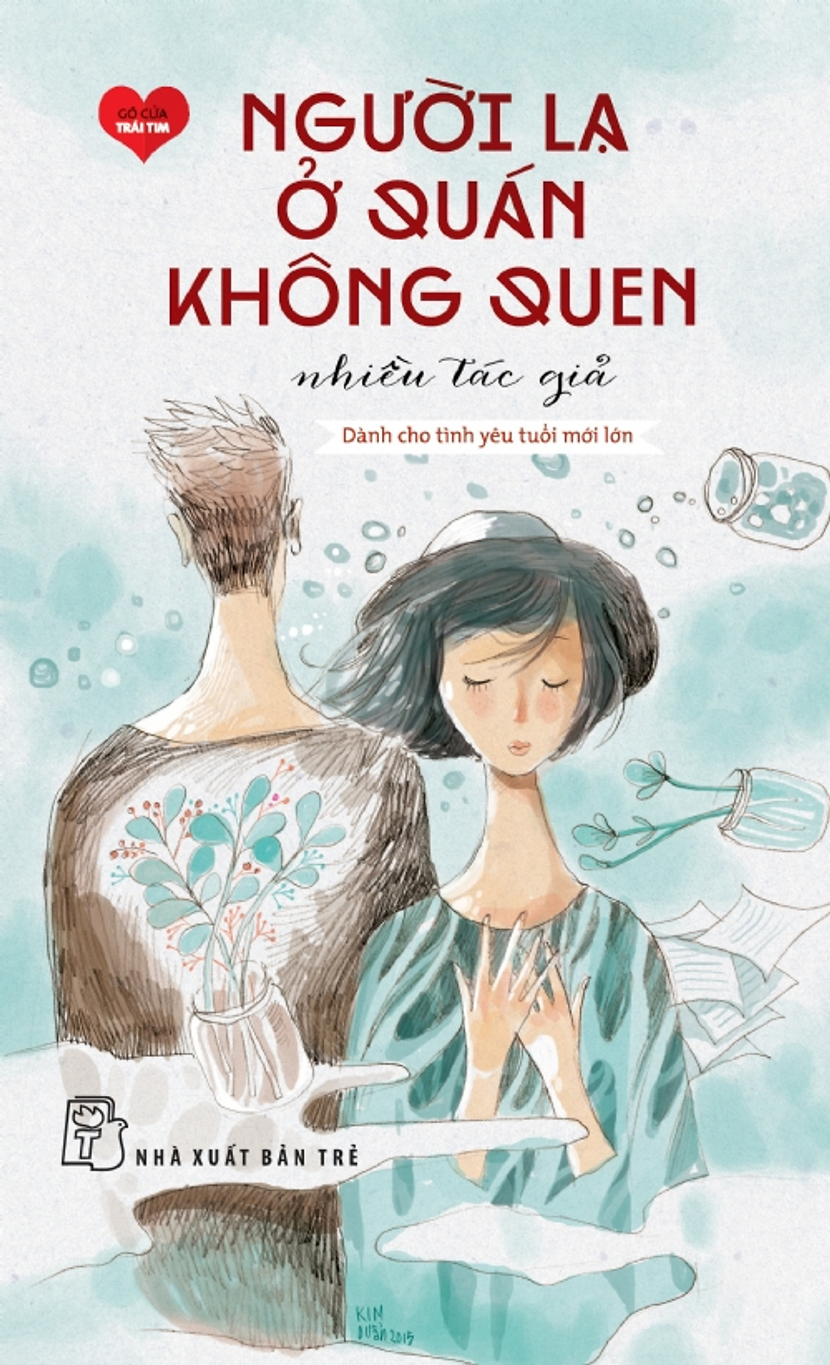 Người Lạ Ở Quán Không Quen