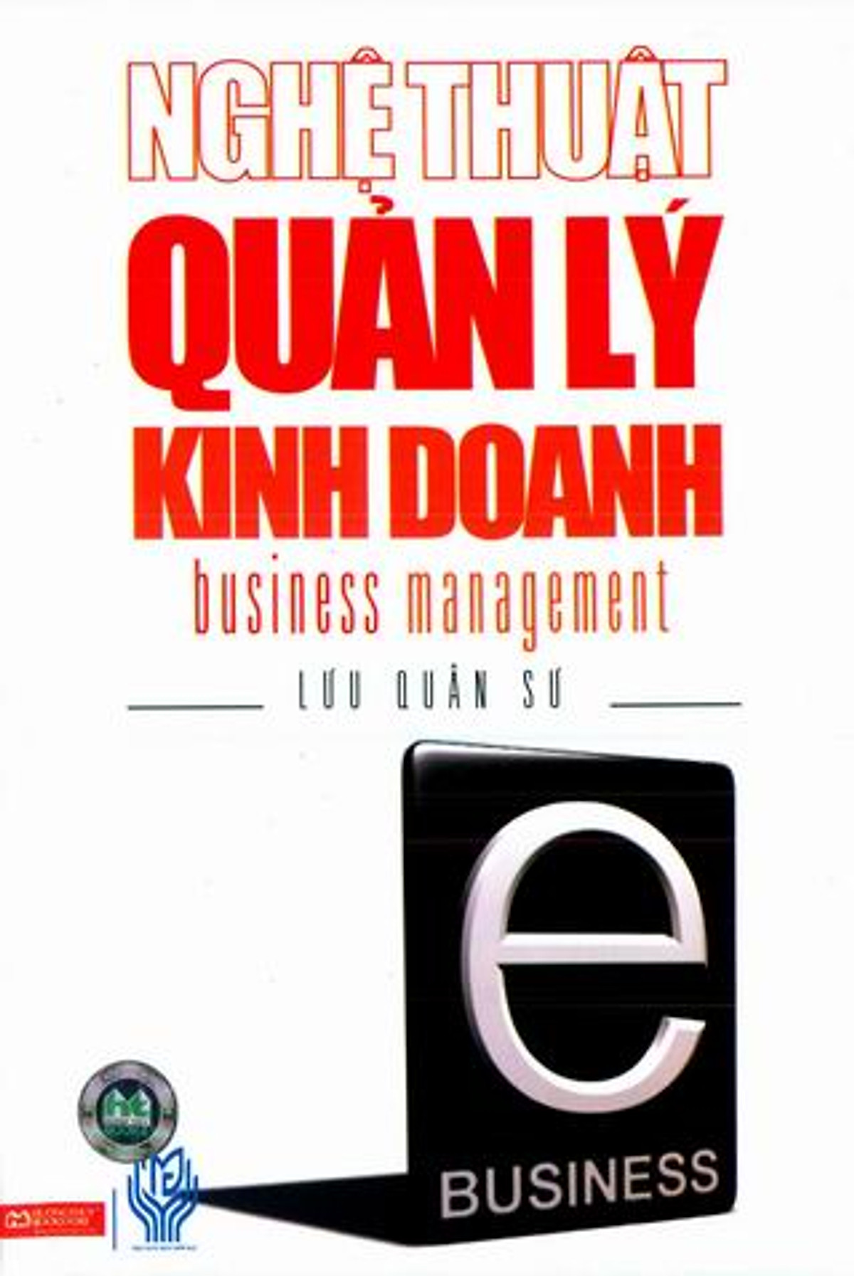 Nghệ Thuật Quản Lý Kinh Doanh