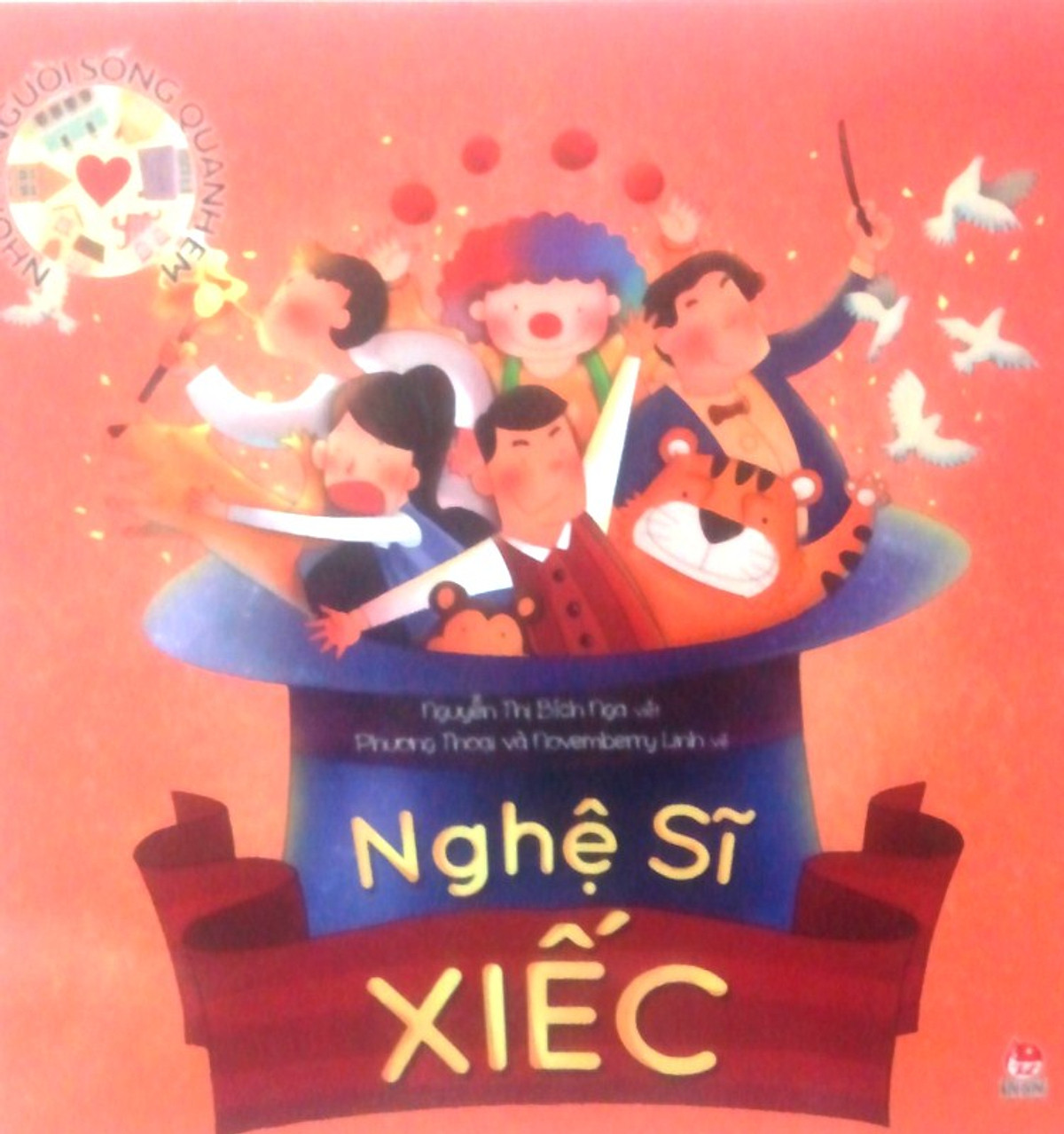 Những Người Sống Quanh Em - Nghệ Sĩ Xiếc