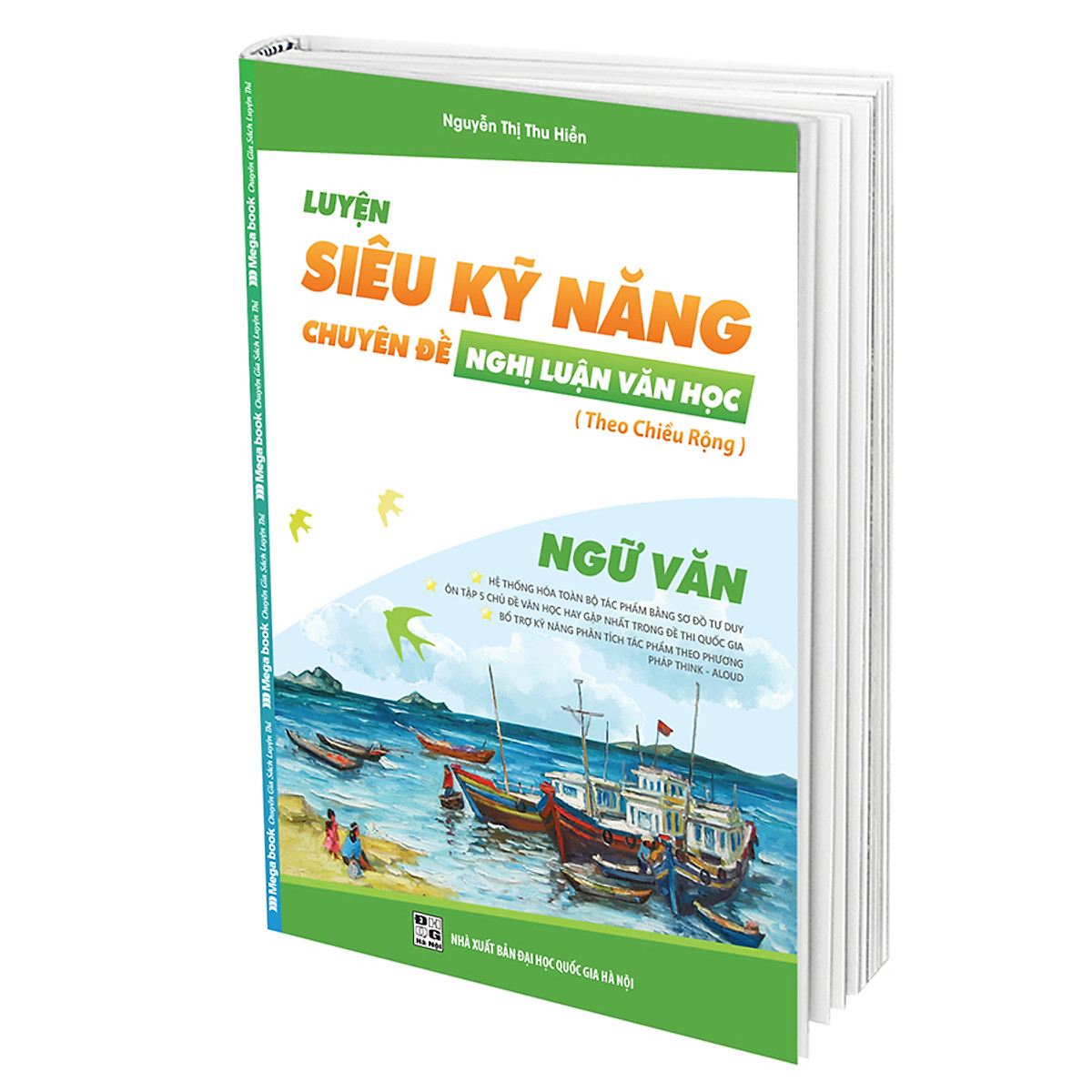 Luyện Siêu Kỹ Năng - Chuyên Đề Nghị Luận Văn Học (Môn Ngữ Văn)