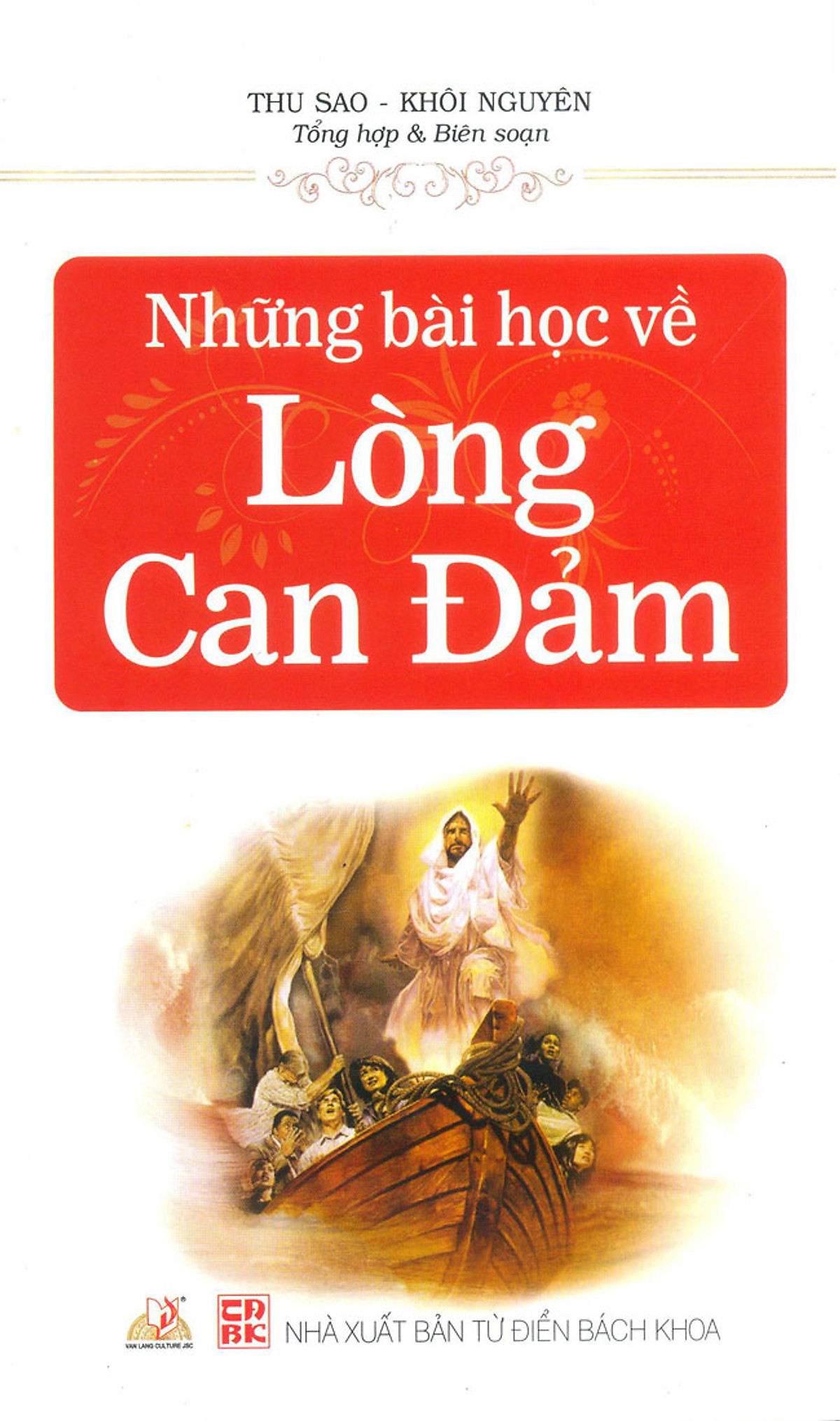 Những Bài Học Về Lòng Can Đảm