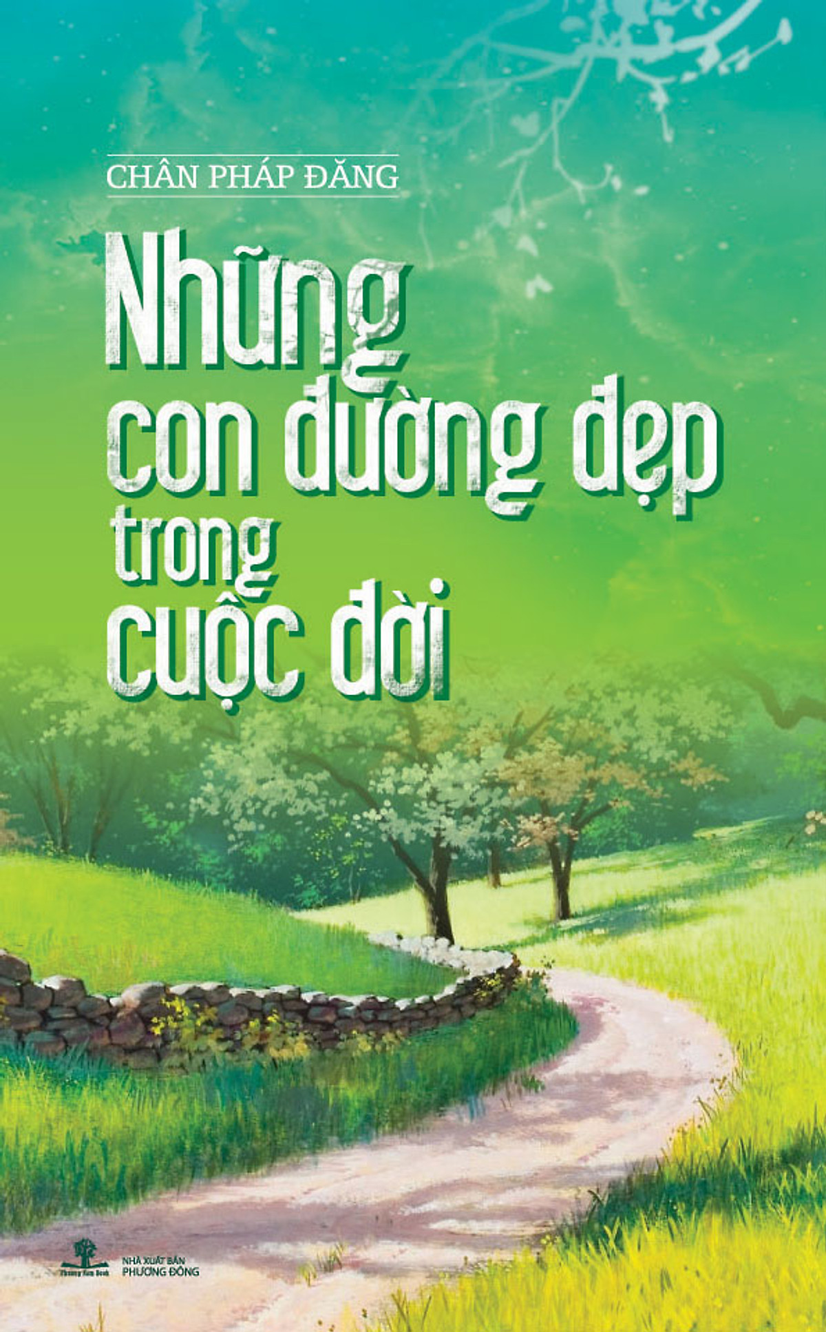 Những Con Đường Đẹp Trong Cuộc Đời