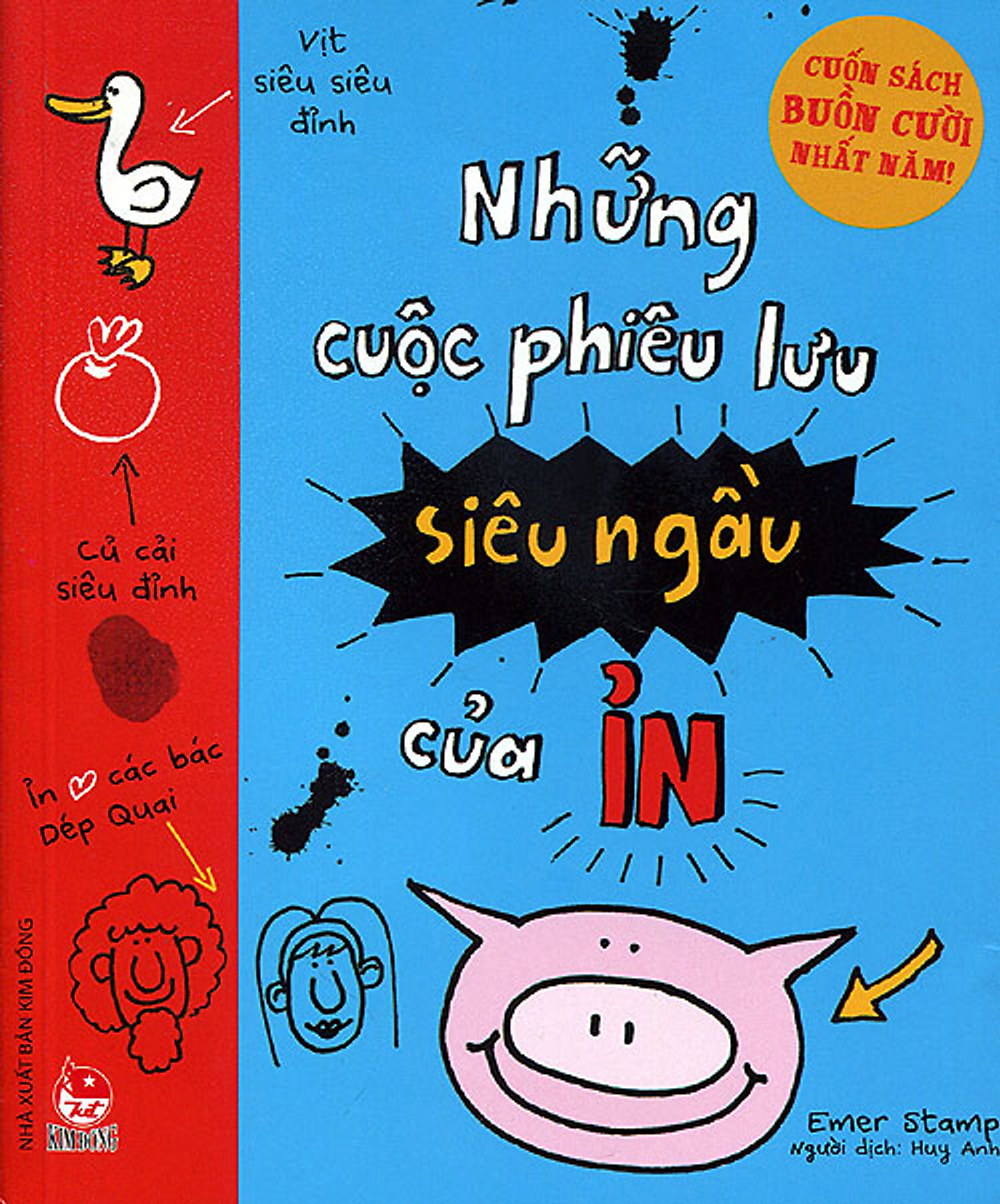 Những Cuộc Phiêu Lưu Siêu Ngầu Của Ỉn