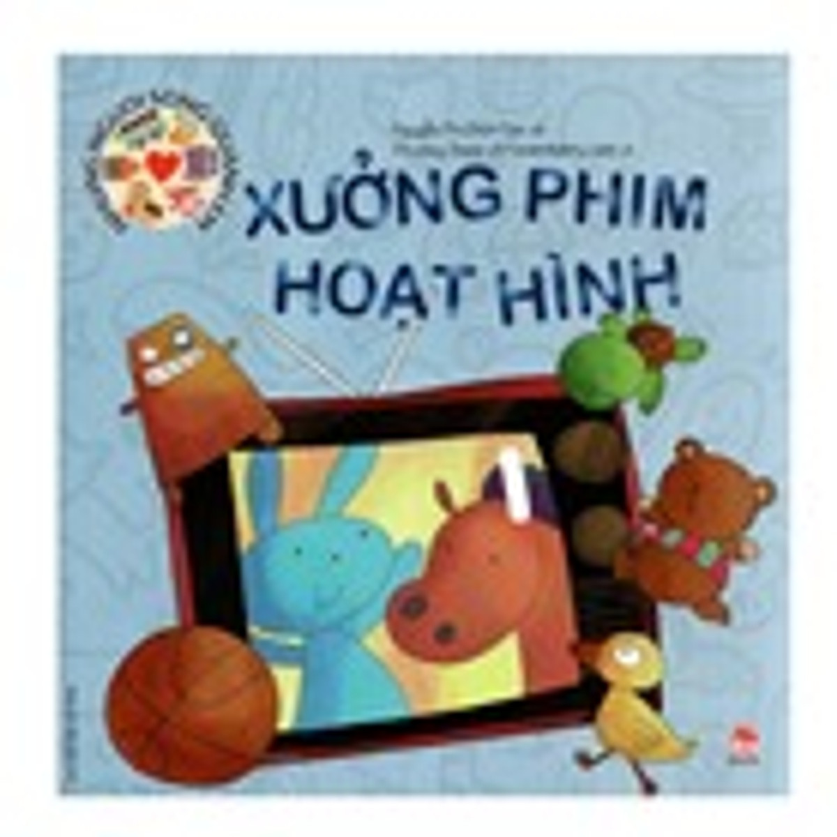 Những Người Sống Quanh Em - Xưởng Phim Hoạt Hình (Tái Bản 2016)