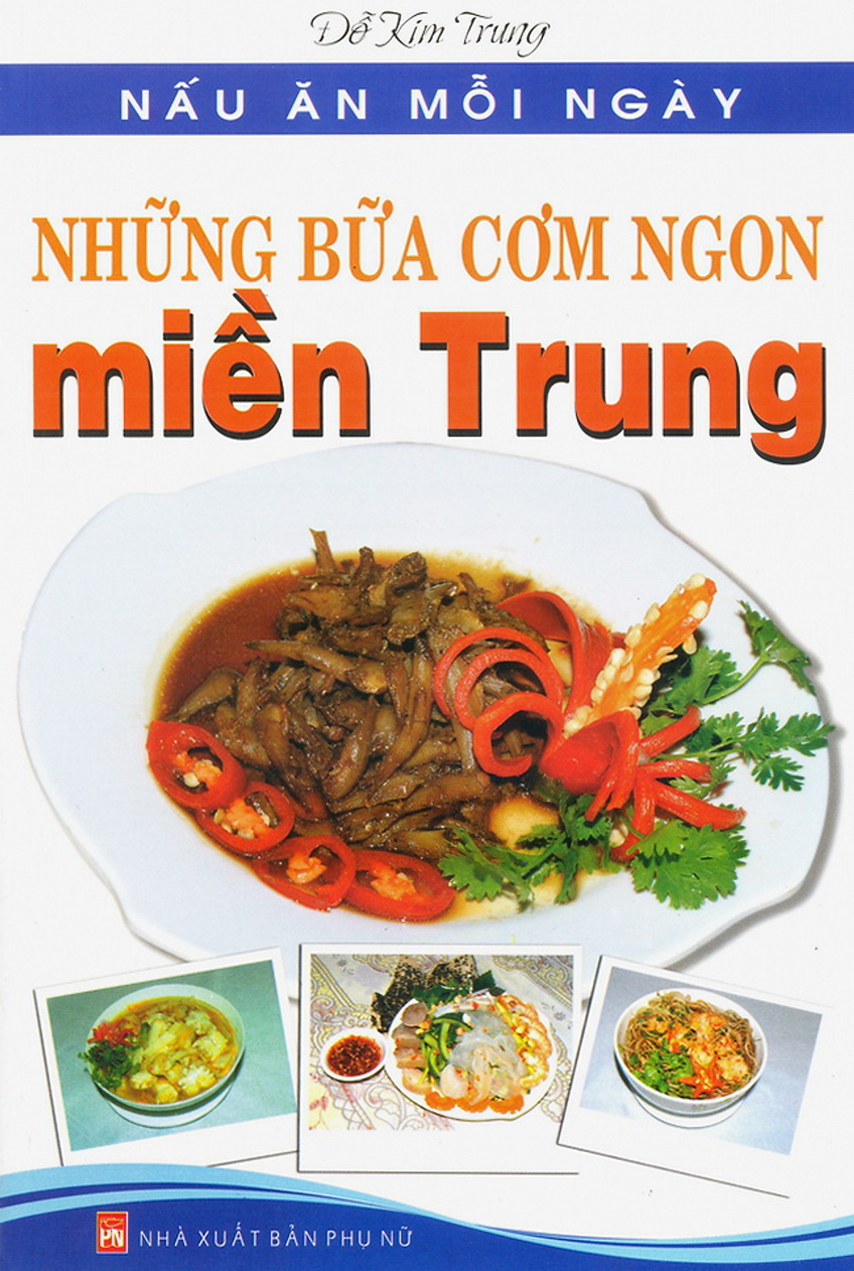 Những Bữa Cơm Ngon Miền Trung