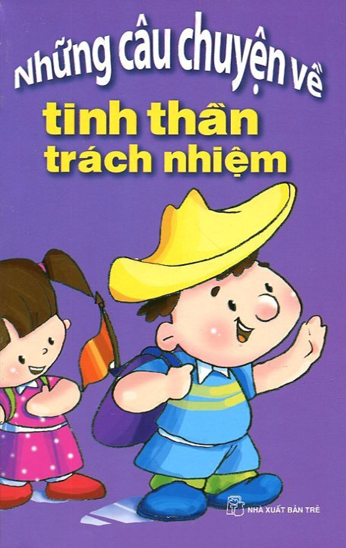 Những Câu Chuyện Về Tinh Thần Trách Nhiệm