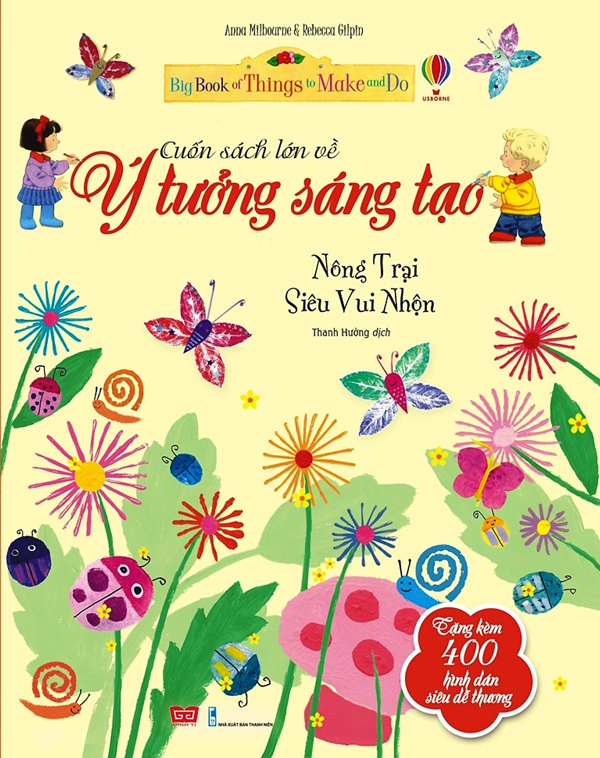 Cuốn Sách Lớn Về Ý Tưởng Sáng Tạo - Nông Trại Siêu Vui Nhộn