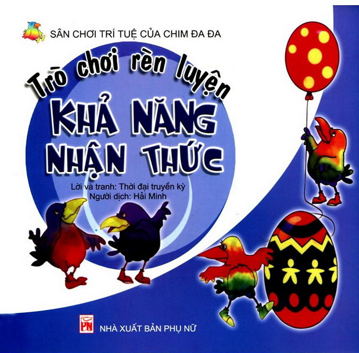 Trò Chơi Rèn Luyện Khả Năng Nhận Thức (Sân Chơi Trí Tuệ Của Chim Đa Đa)