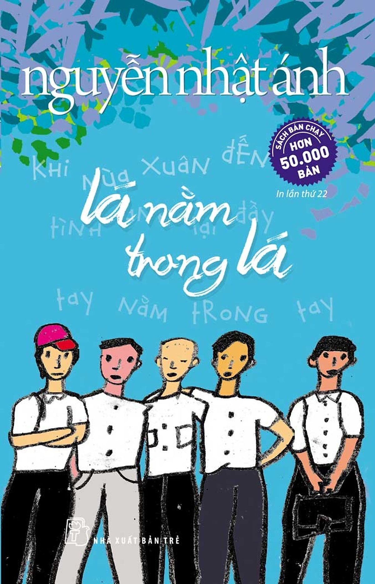 Lá Nằm Trong Lá (Bìa Mềm) - Tái Bản 2017