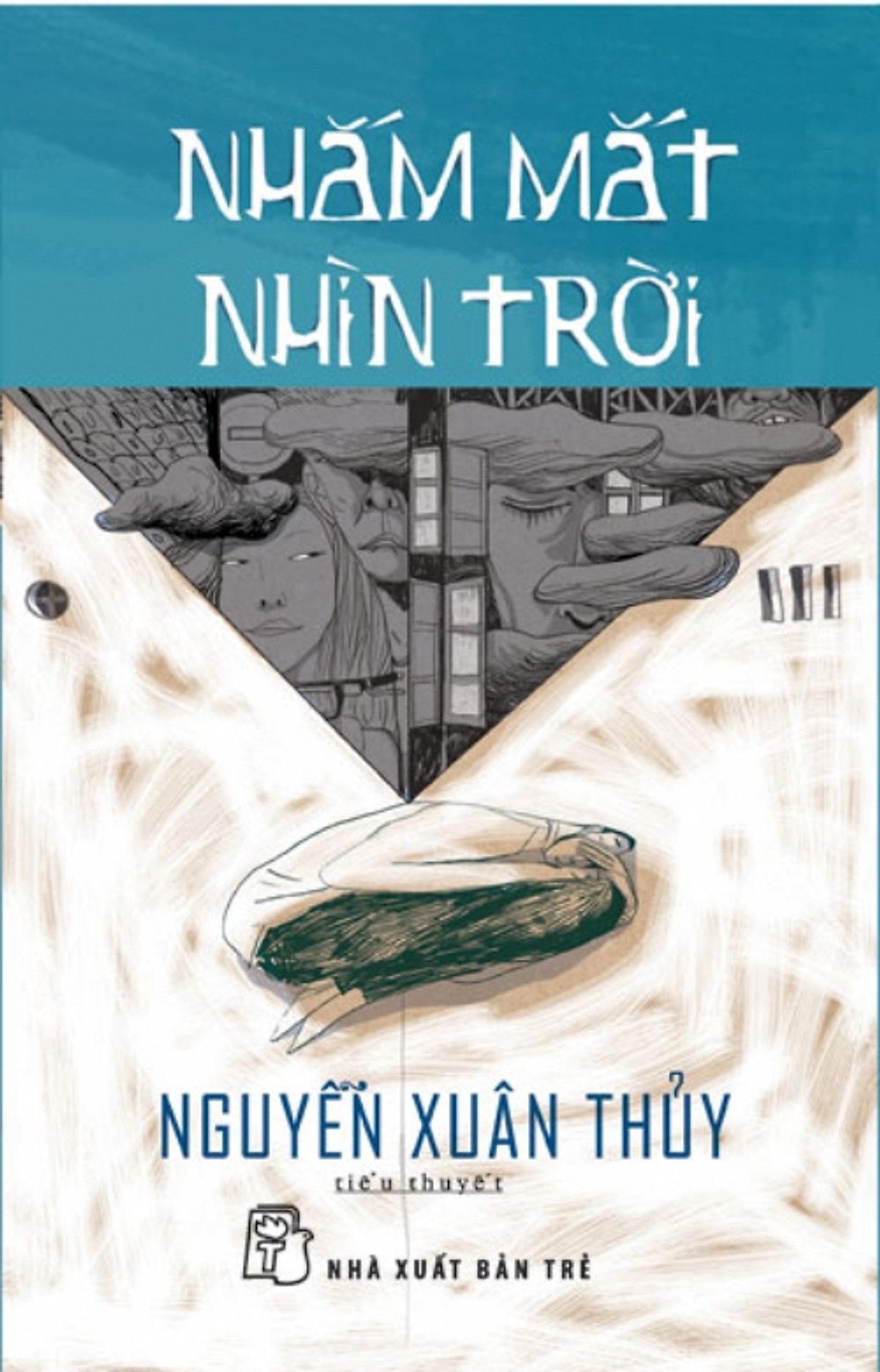 Nhắm Mắt Nhìn Trời