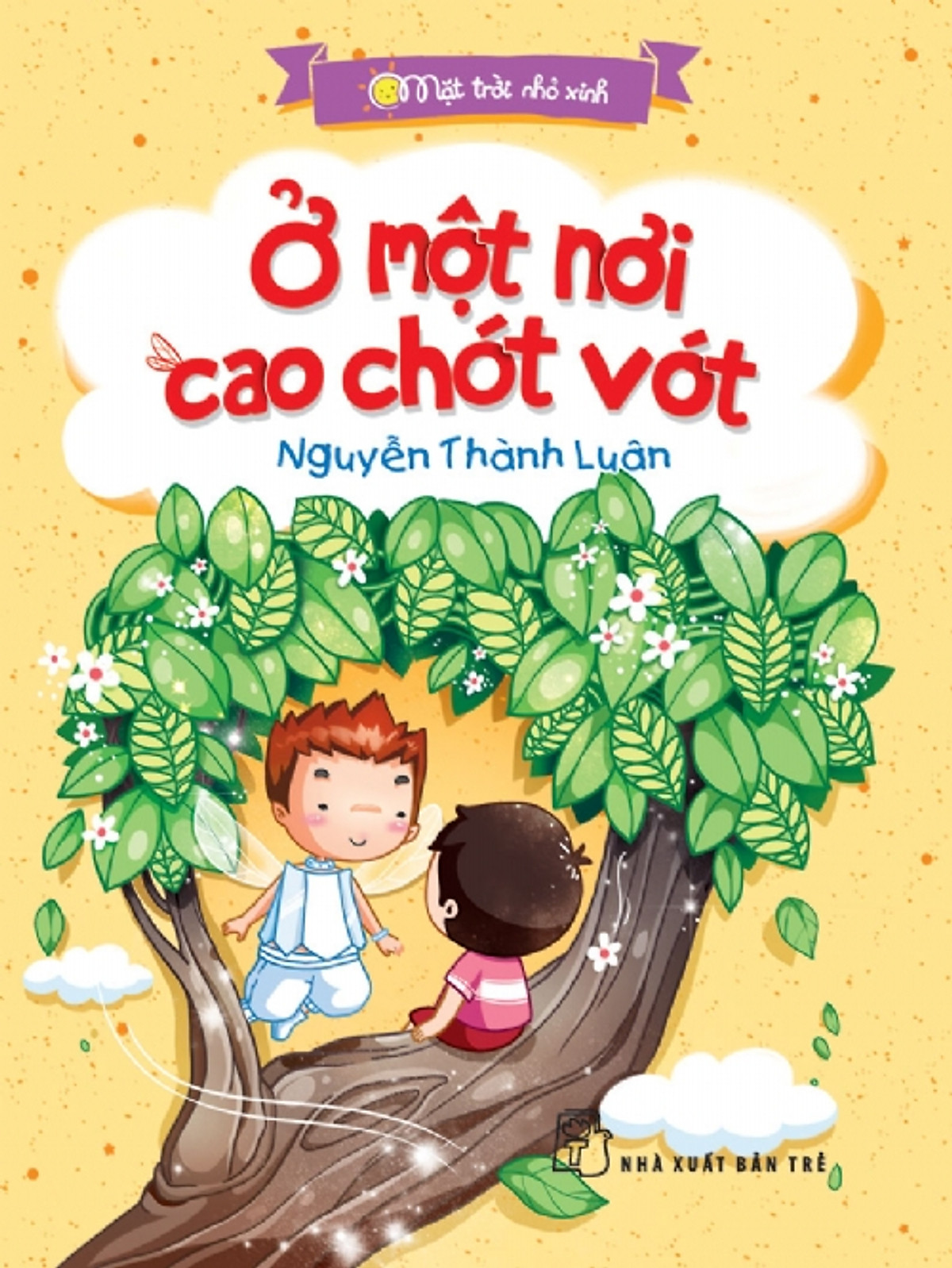 Mặt Trời Nhỏ Xinh - Ở Một Nơi Cao Chót Vót