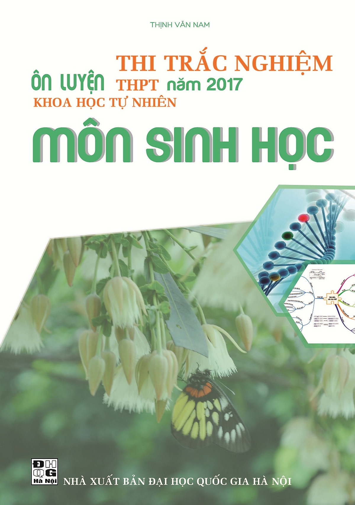 Ôn Luyện Thi Trắc Nghiệm THPT Năm 2017 Khoa Học Tự Nhiên Môn Sinh Học