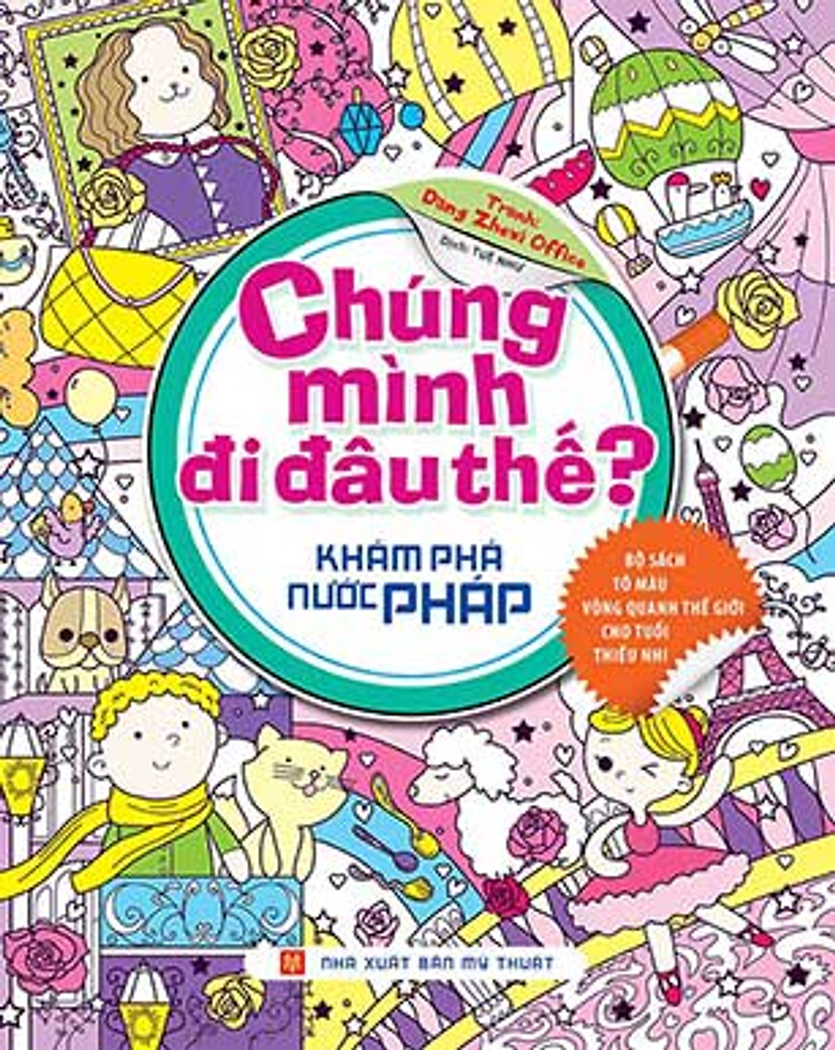 Chúng Mình Đi Đâu Thế - Khám Phá Pháp