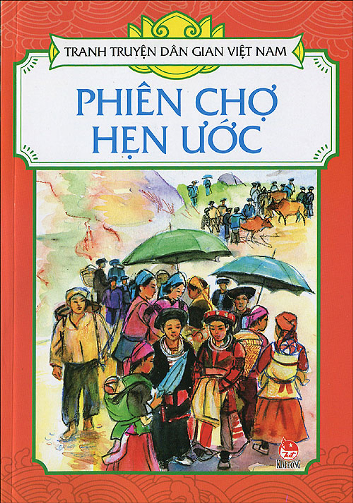 Tranh Truyện Dân Gian Việt Nam - Phiên Chợ Hẹn Ước