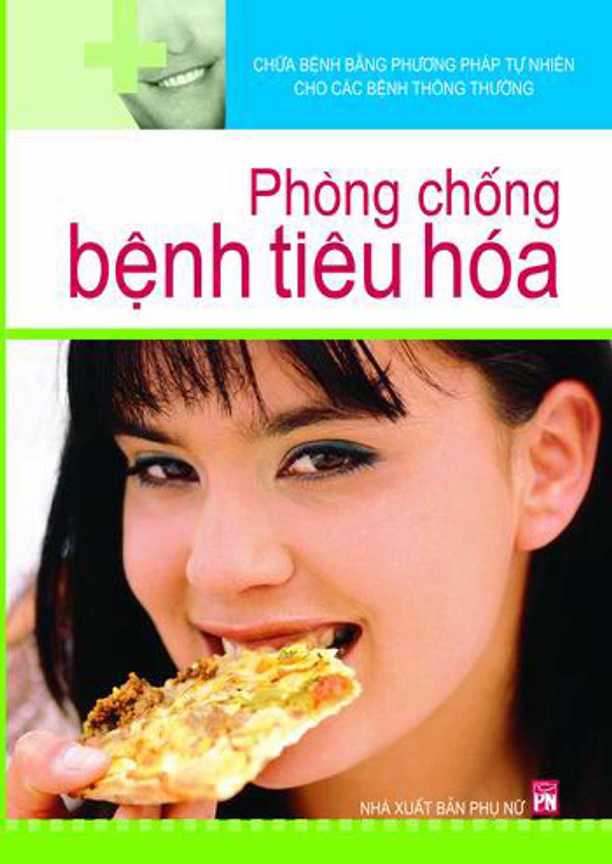 Phòng Chống Bệnh Tiêu Hóa