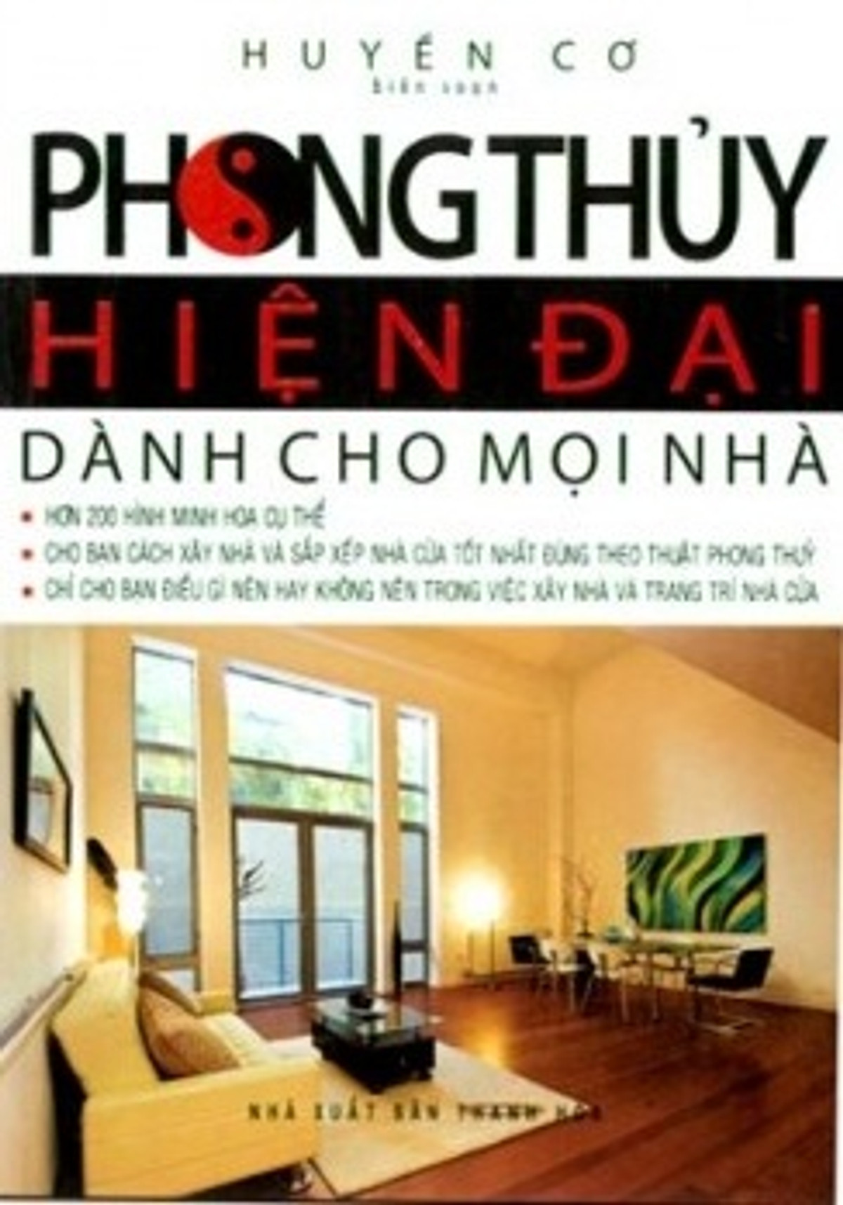 Phong Thủy Hiện Đại Dành Cho Mọi Nhà