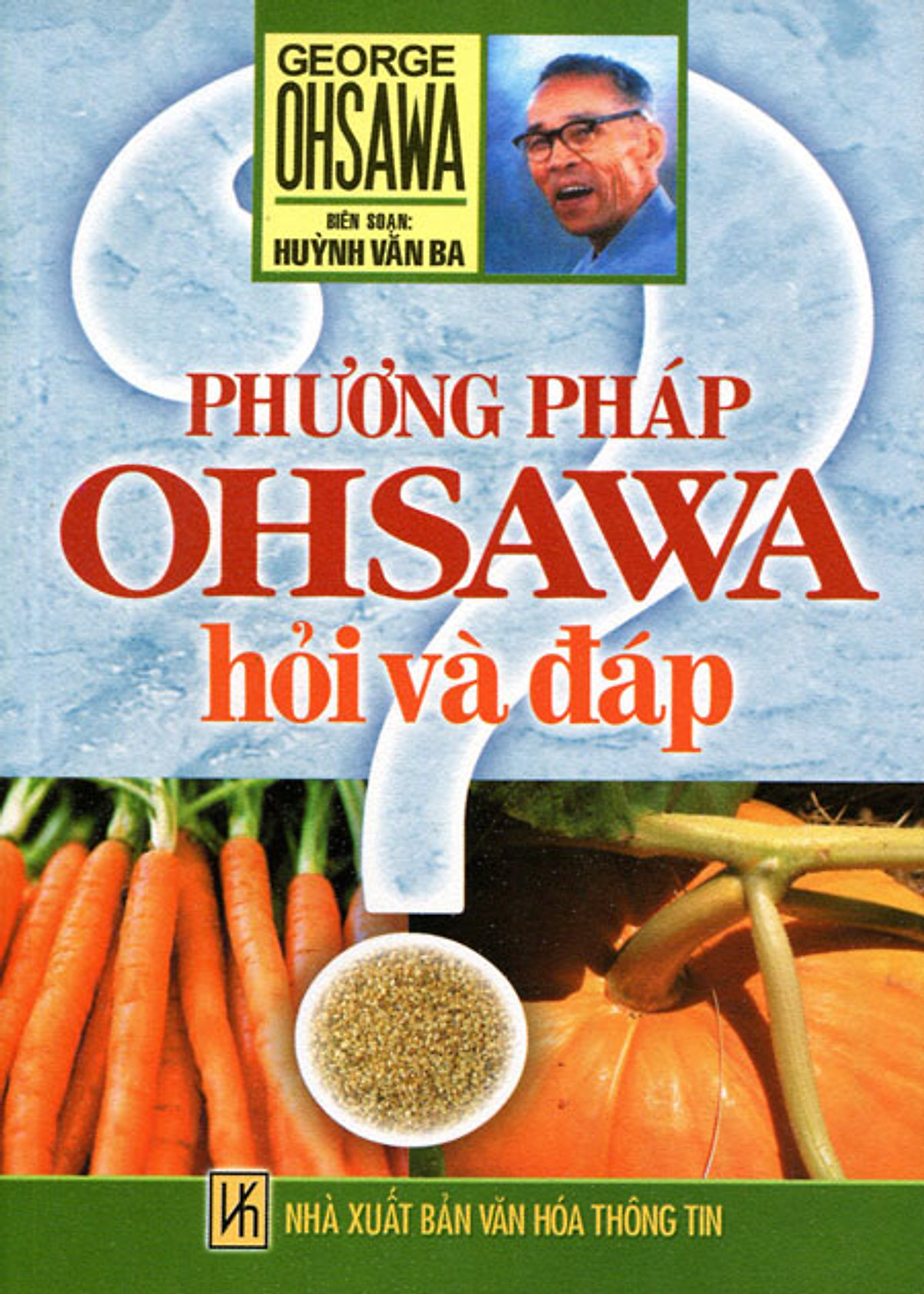 Phương Pháp Ohsawa Hỏi Và Đáp