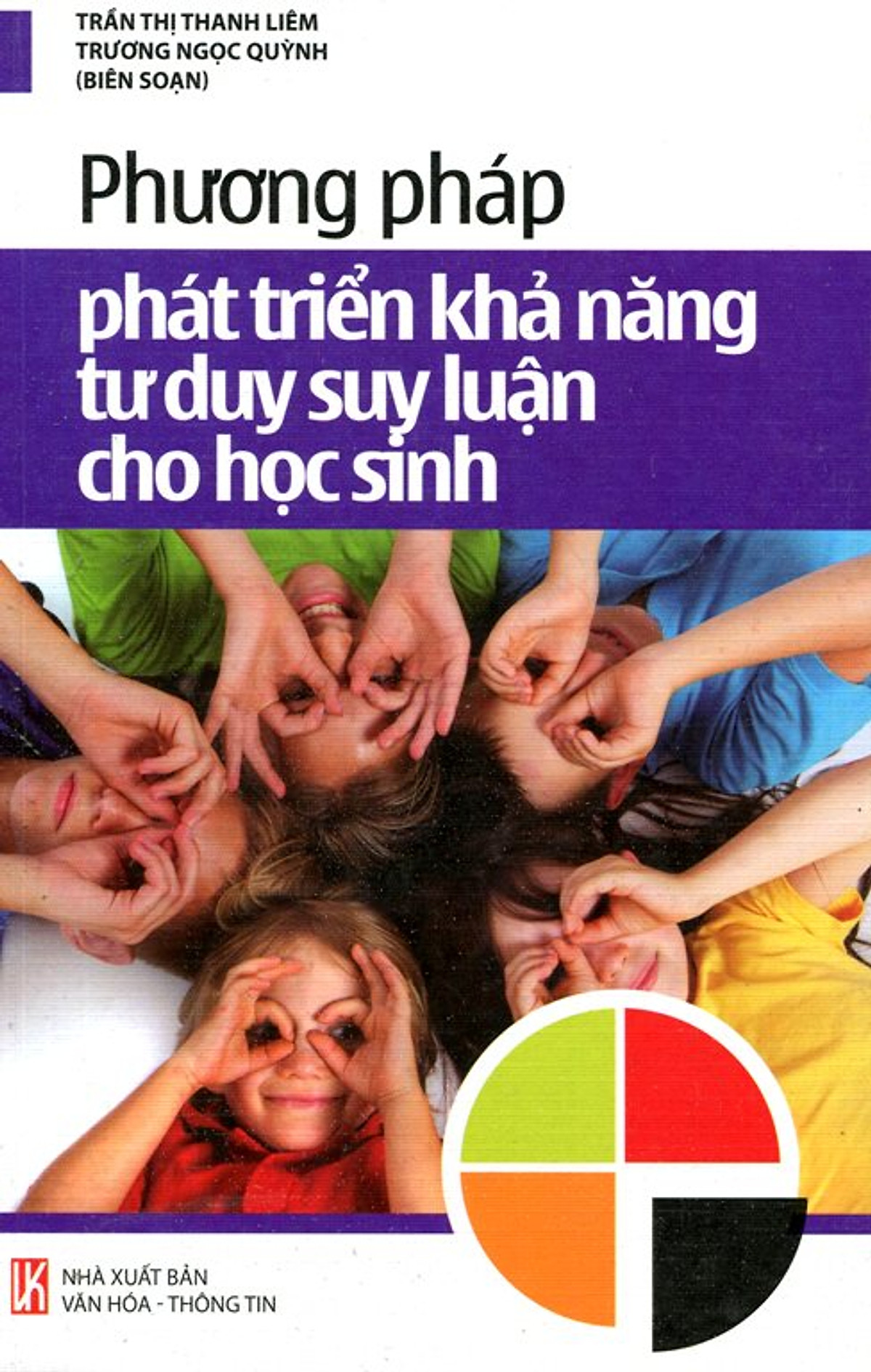 Phương Pháp Phát Triển Khả Năng Tự Do Suy Luận Cho Học Sinh