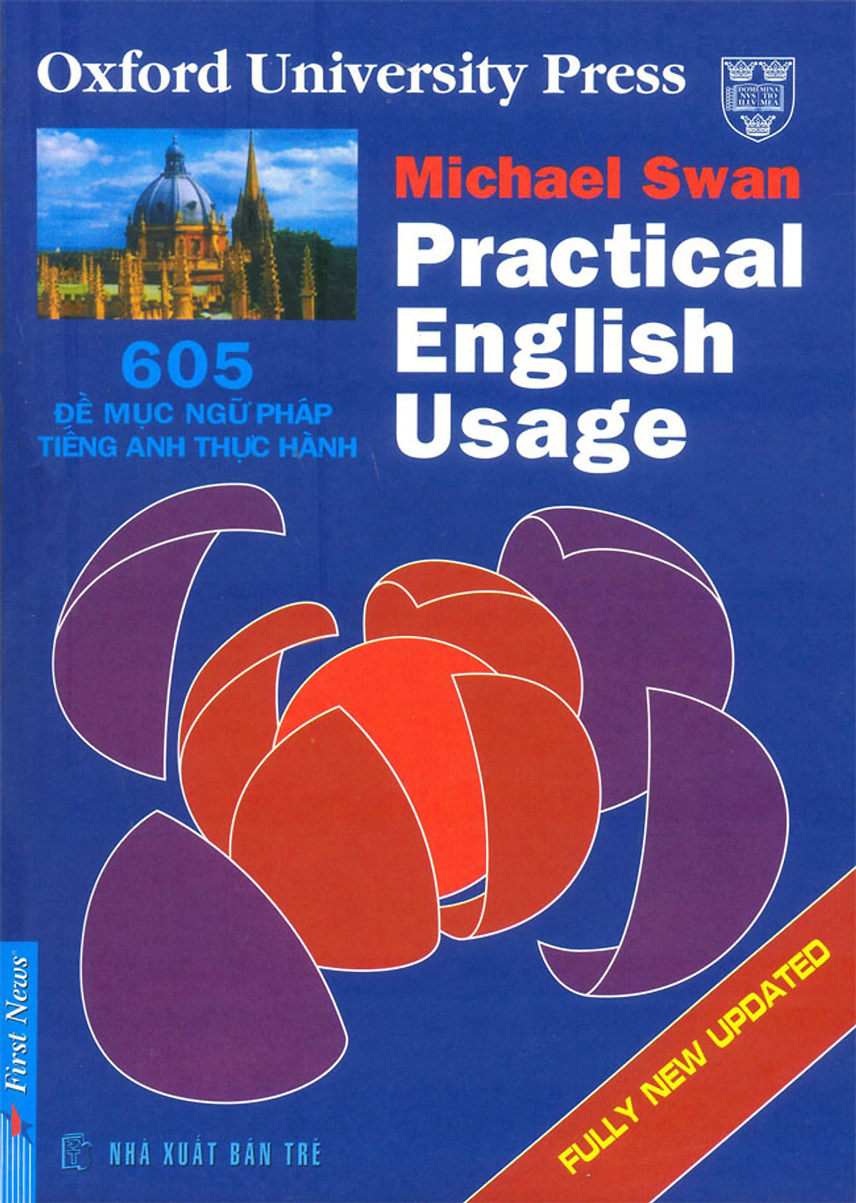 Practical English Usage - 605 Đề Mục Ngữ Pháp Tiếng Anh Thực Hành (New Edition)