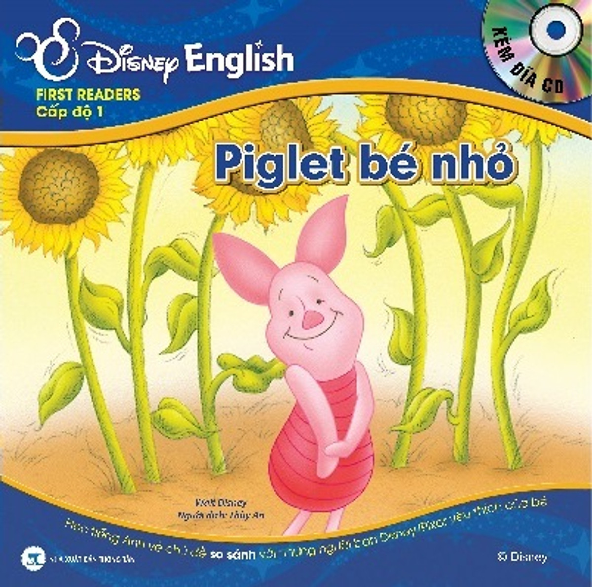 Disney English - Cấp độ 1: Piglet Bé Nhỏ + Cây Mật Ong Của Gấu Pooh (Kèm CD)