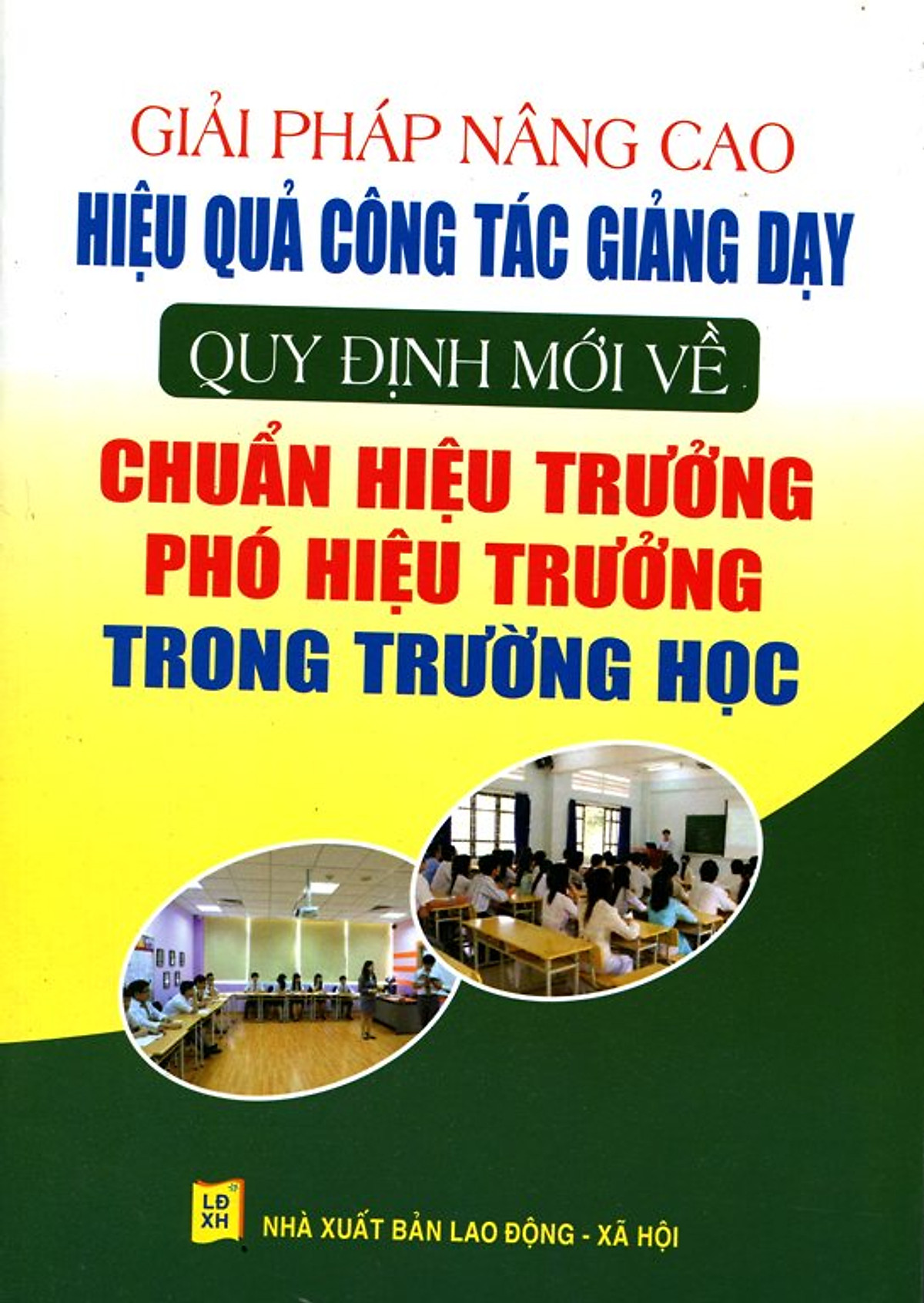 Quy Định Mới Về Chuẩn Hiệu Trưởng, Phó Hiệu Trưởng Trong Trường Học