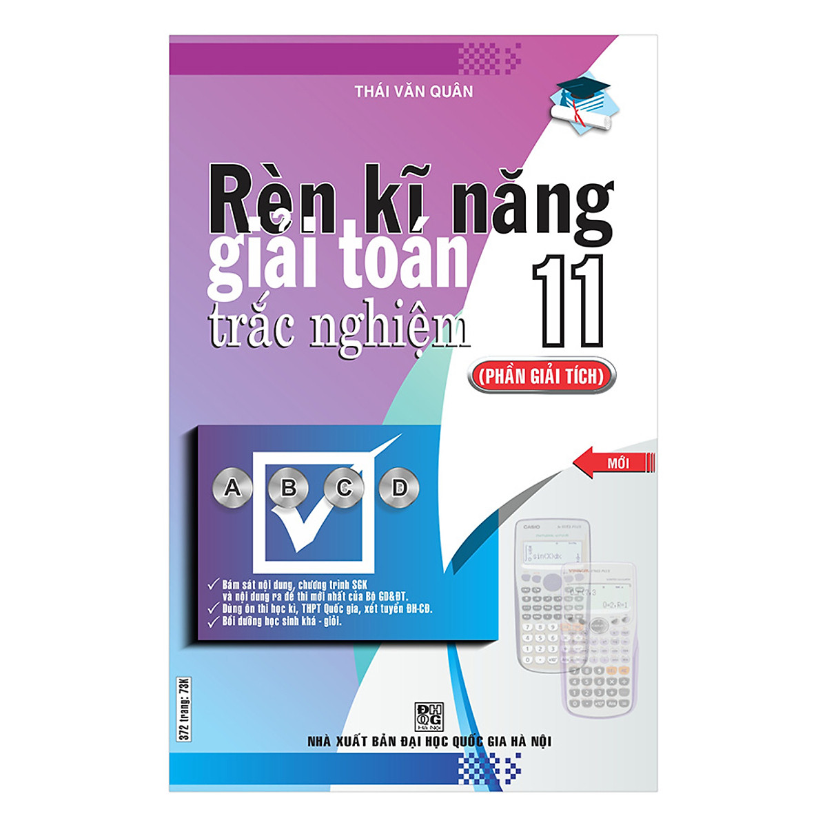 Rèn Kĩ Năng Giải Toán Trắc Nghiệm 11 (Phần Giải Tích)