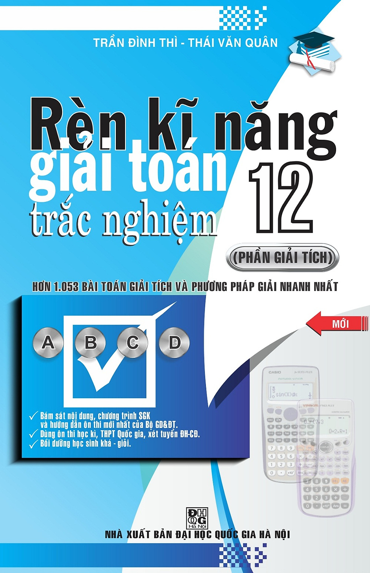 Rèn Kĩ Năng Giải Toán Trắc Nghiệm Lớp 12 - Phần Giải Tích