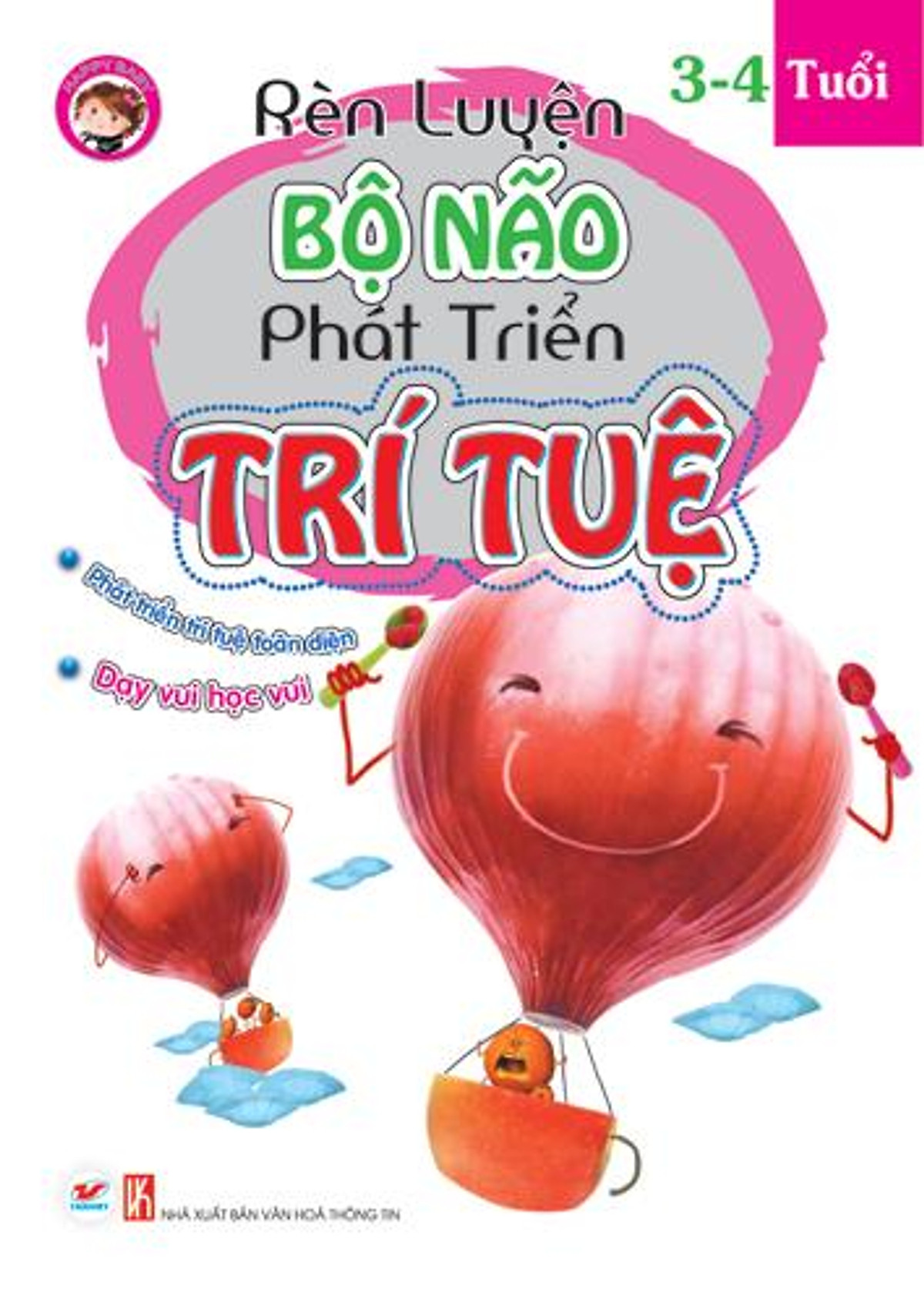 Rèn Luyện Bộ Não Phát Triển Trí Tuệ 3 - 4 Tuổi