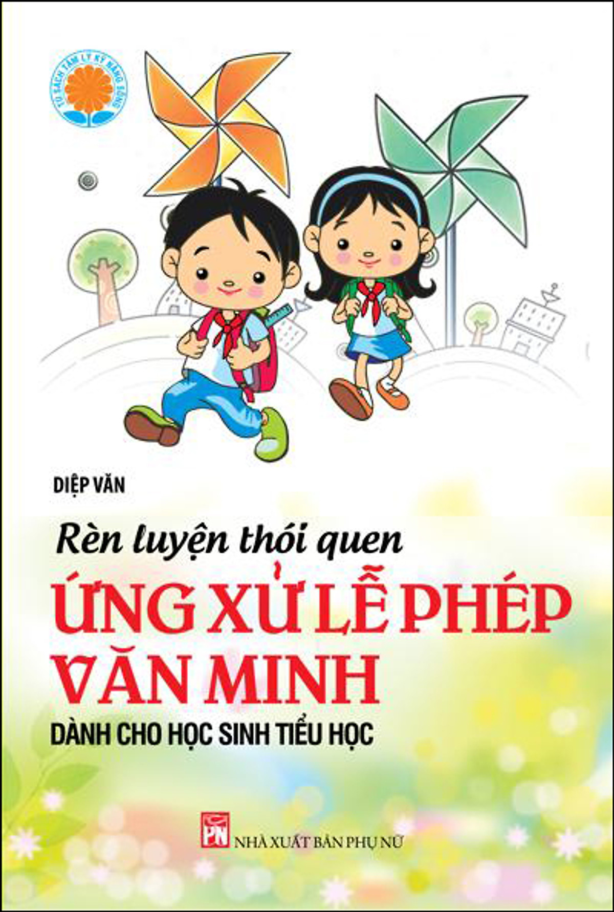 Rèn Luyện Thói Quen Ứng Xử Lễ Phép Văn Minh