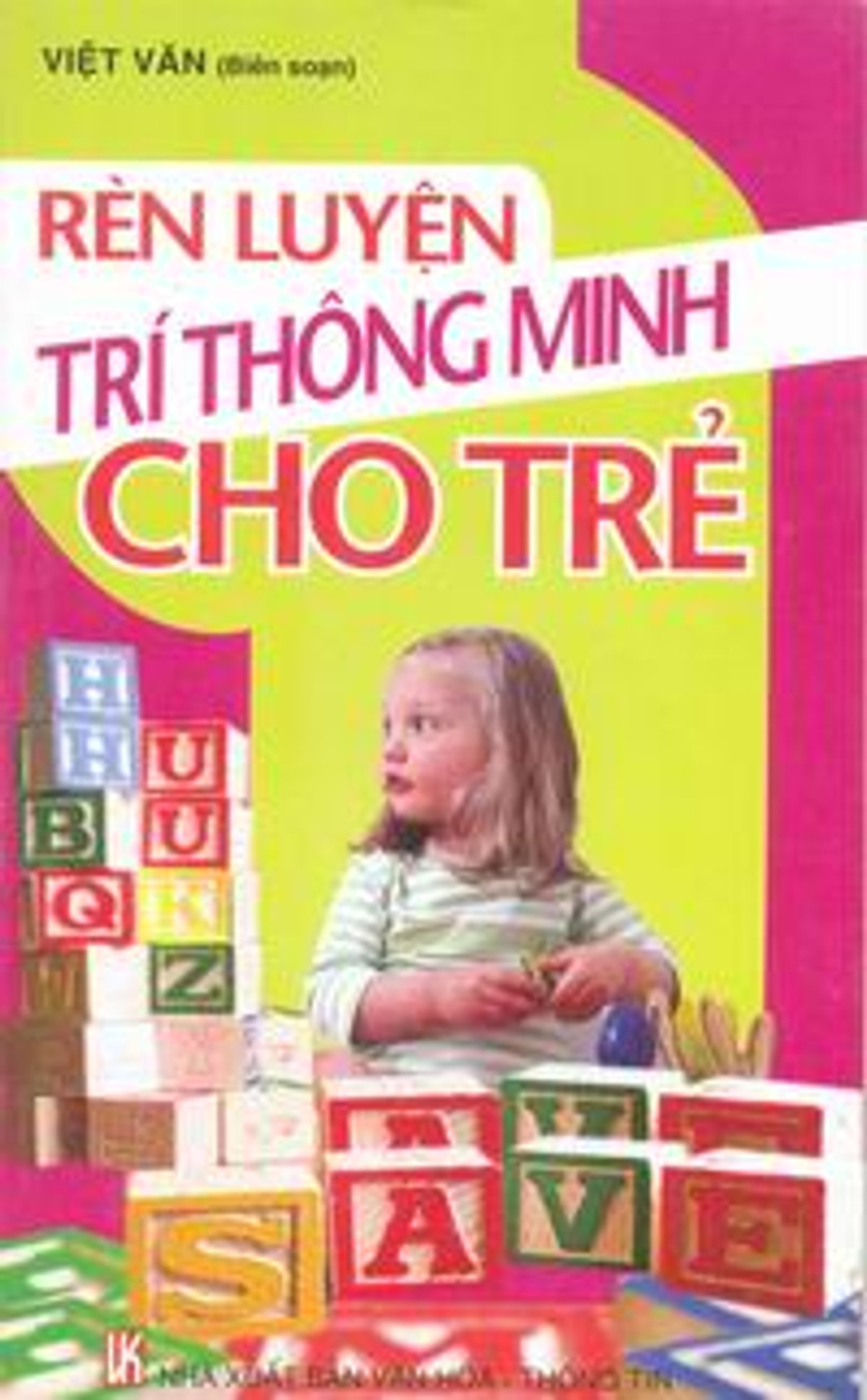 Rèn Luyện Trí Thông Minh Cho Trẻ