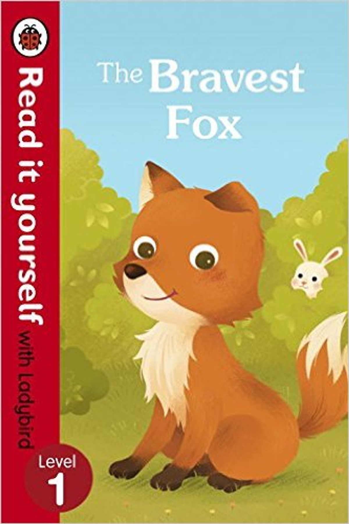 Read It Yourself With Ladybird Bravest Fox