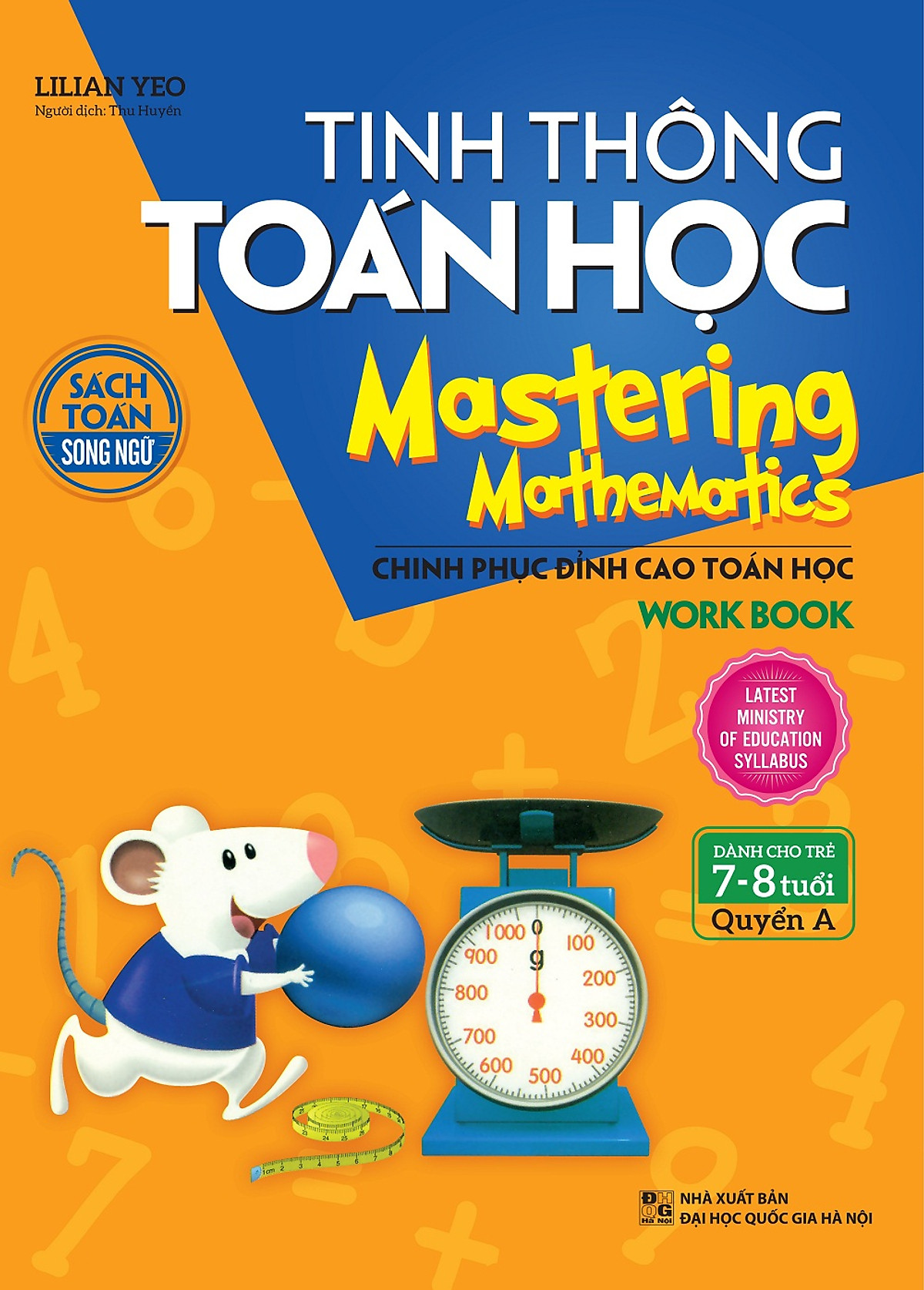 Tinh Thông Toán Học Mastering Mathematics - Work Book - Quyển A (Dành Cho Trẻ 7 - 8 Tuổi)