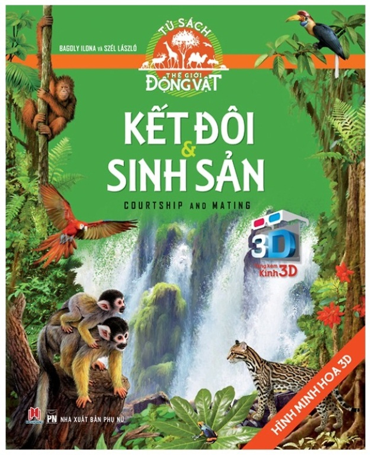 Tủ Sách Thế Giới Động Vật - Kết Đôi Và Sinh Sản (Hình Minh Họa 3D)