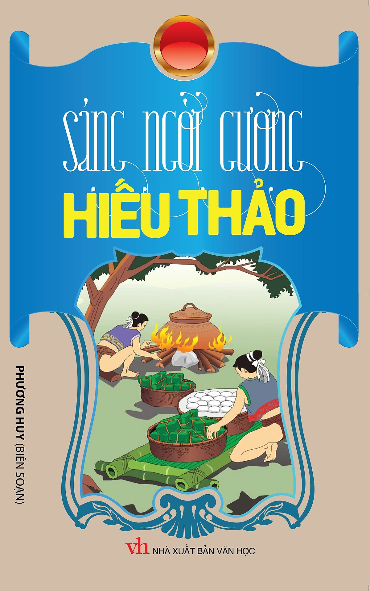 Sáng Ngời Gương Hiếu Thảo