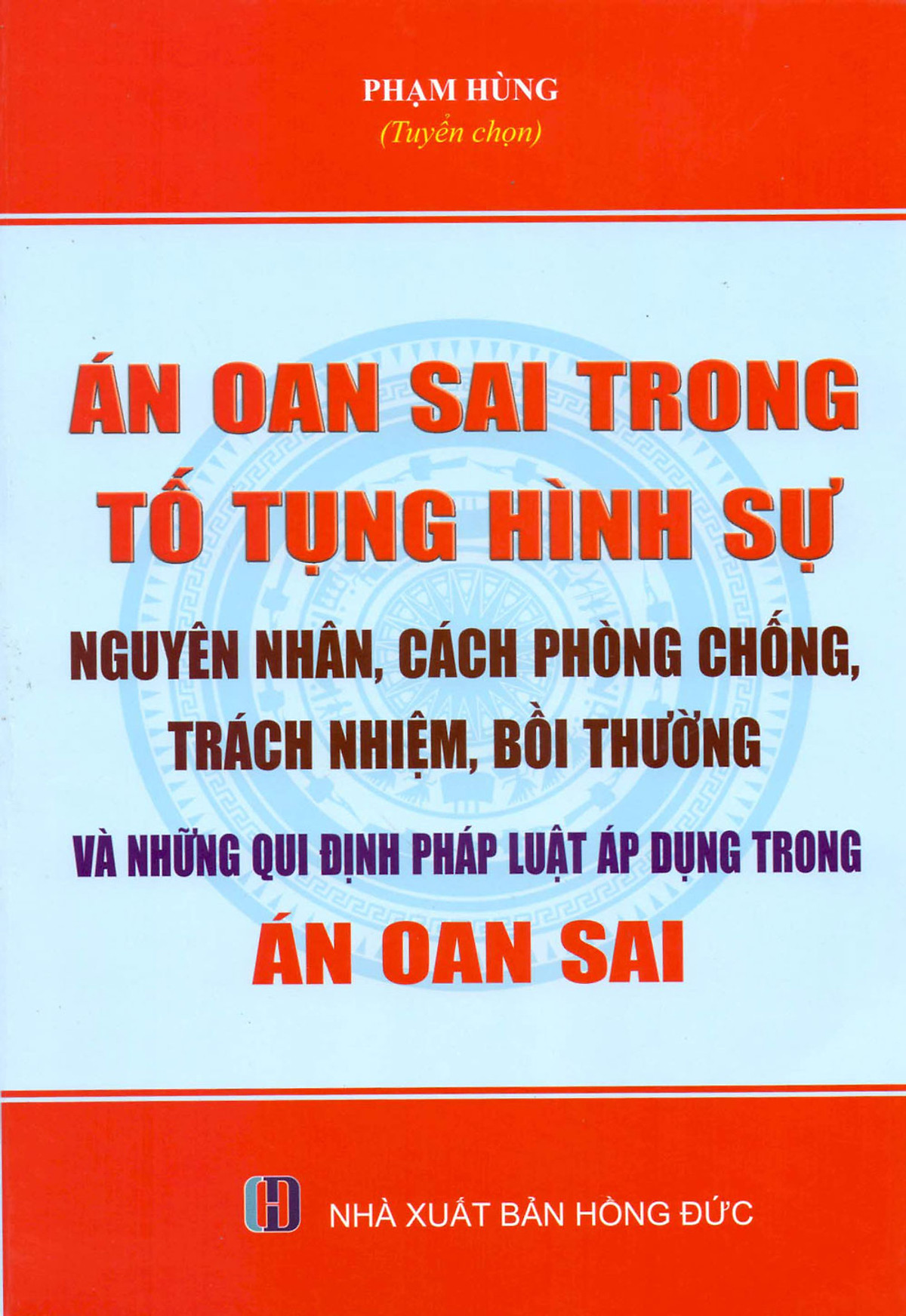 Án Oan Sai Trong Tố Tụng Hình Sự