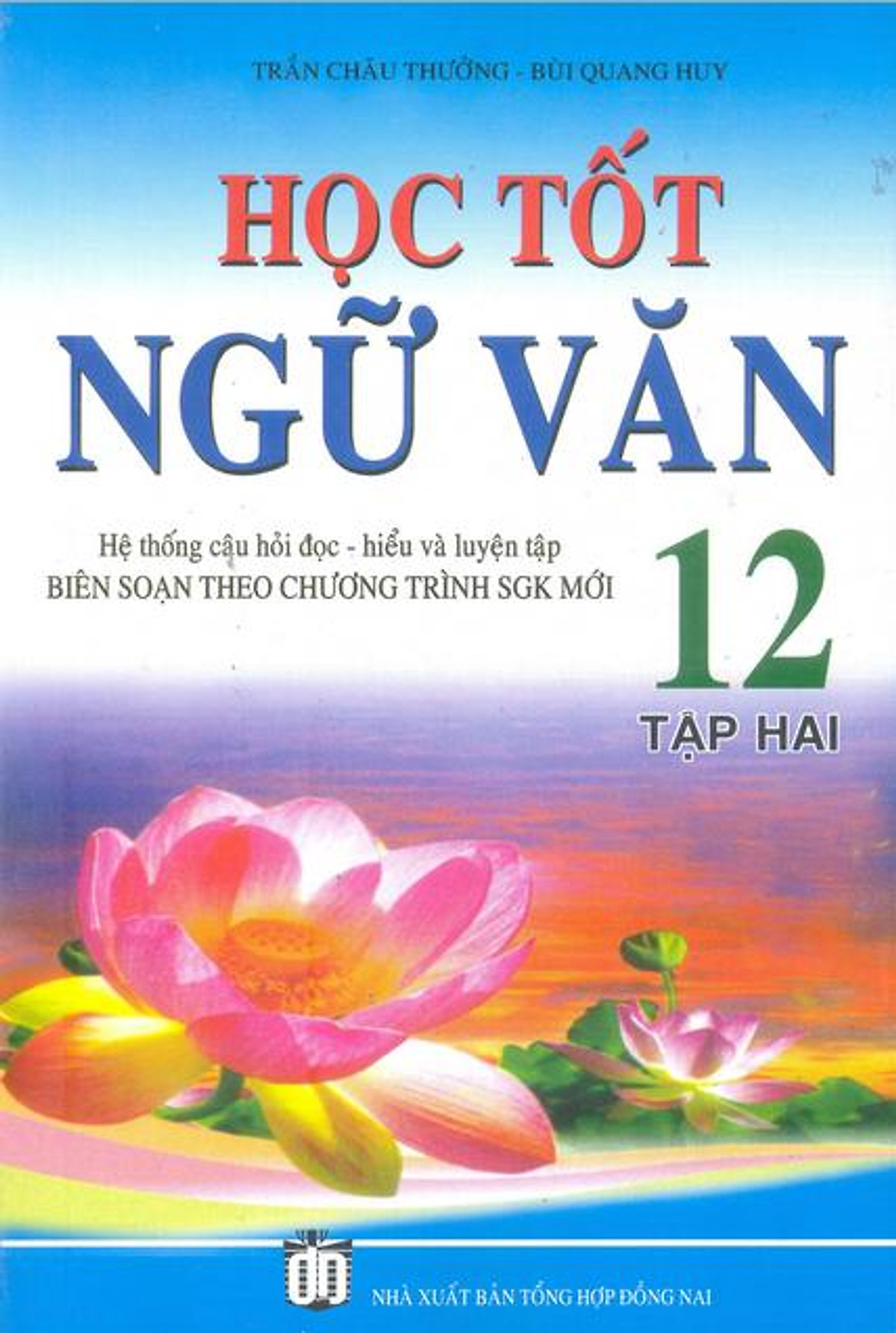 Học Tốt Ngữ Văn 12 (Tập 2)