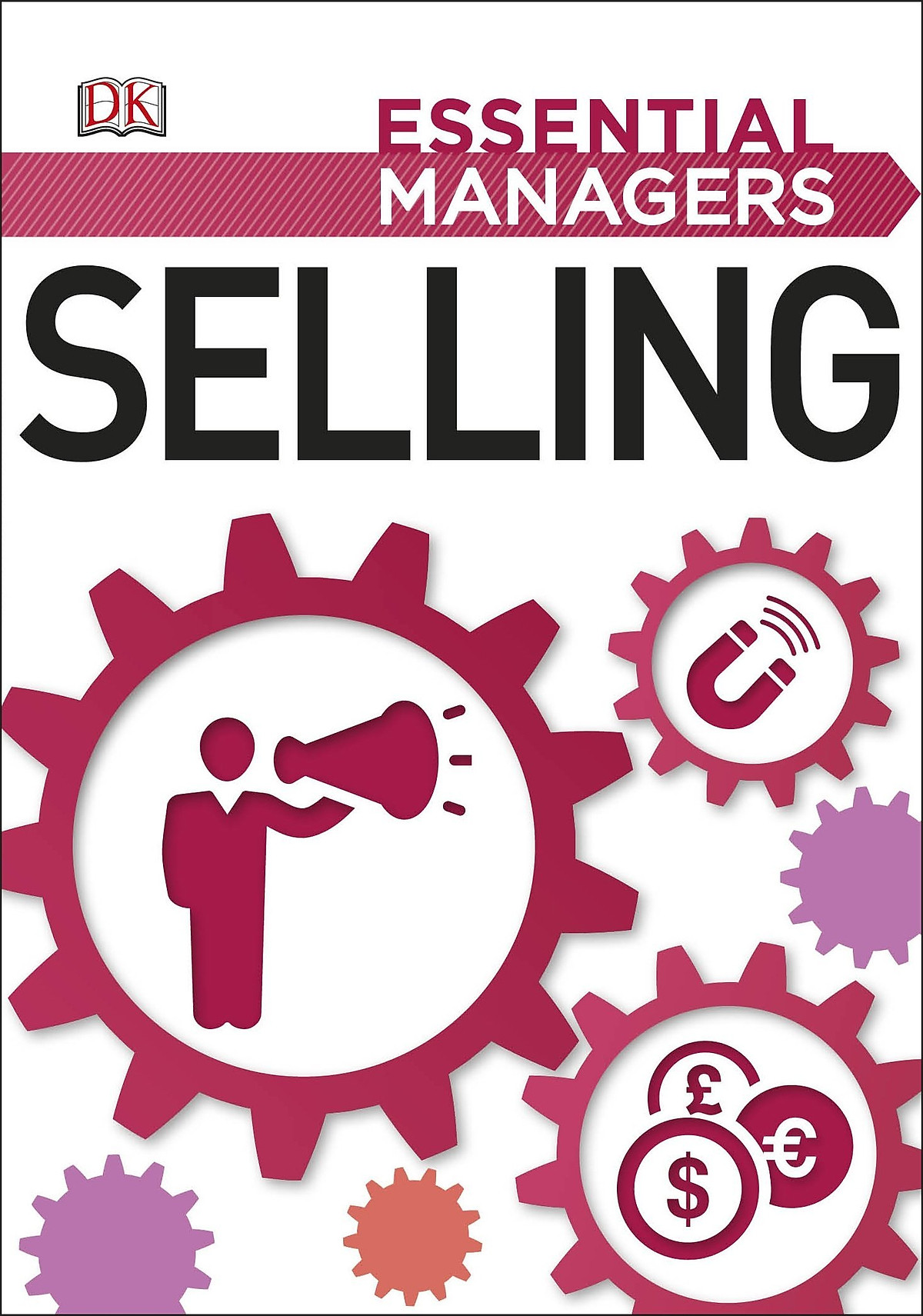 Essential Managers: Selling