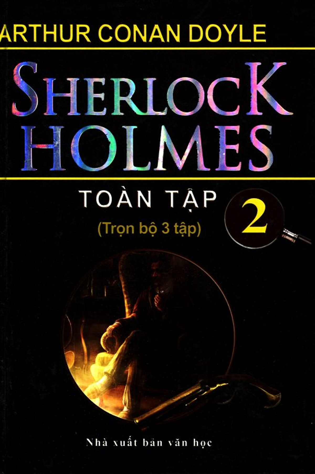 Sherlock Holmes (Tập 2) - Bìa Cứng
