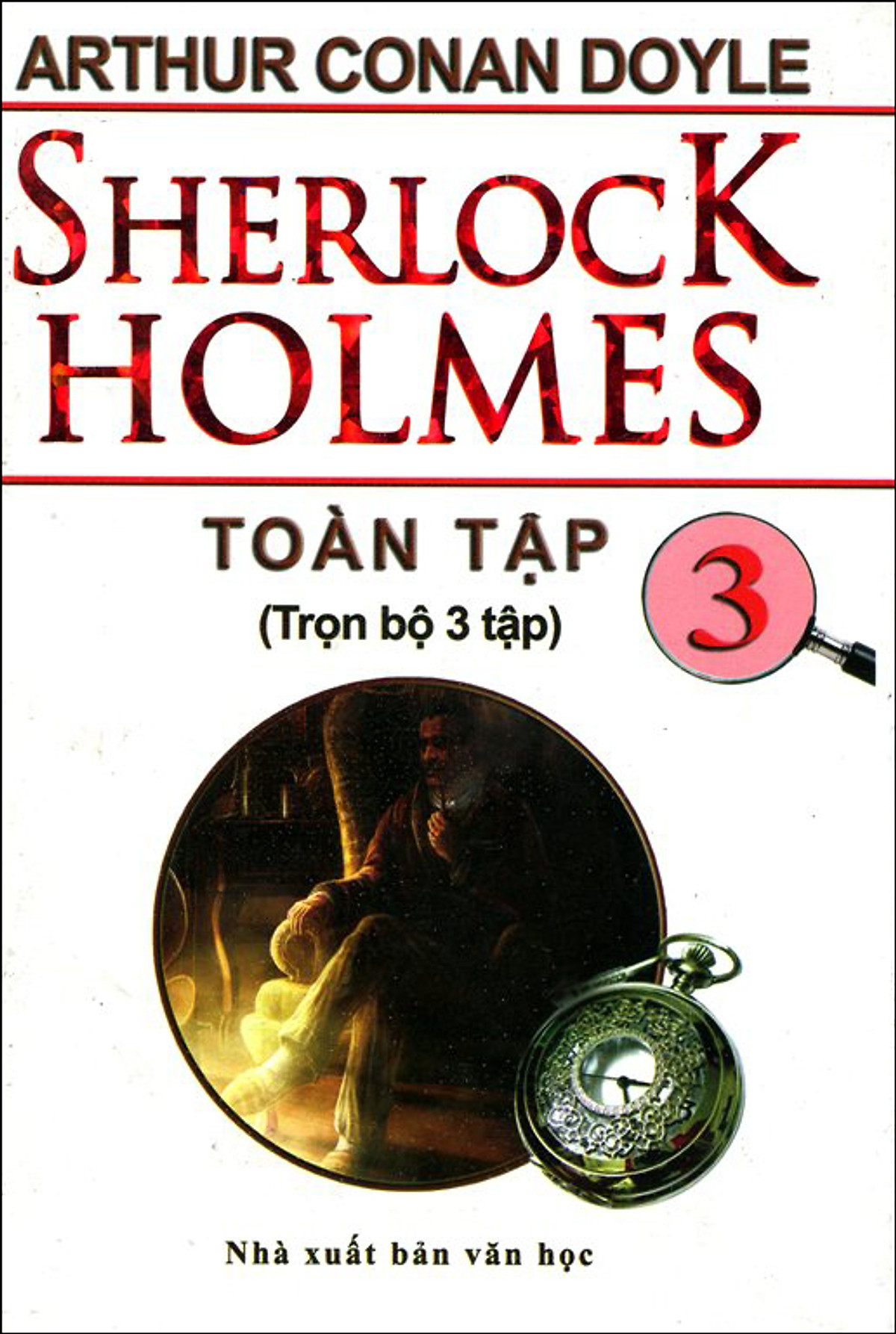 Sherlock Holmes (Tập 3) - Bìa Cứng