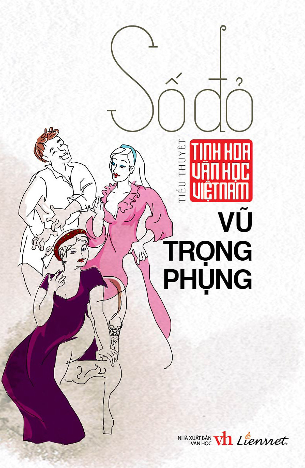 Tinh Hoa Văn Học Việt Nam – Số Đỏ (Tiểu Thuyết)