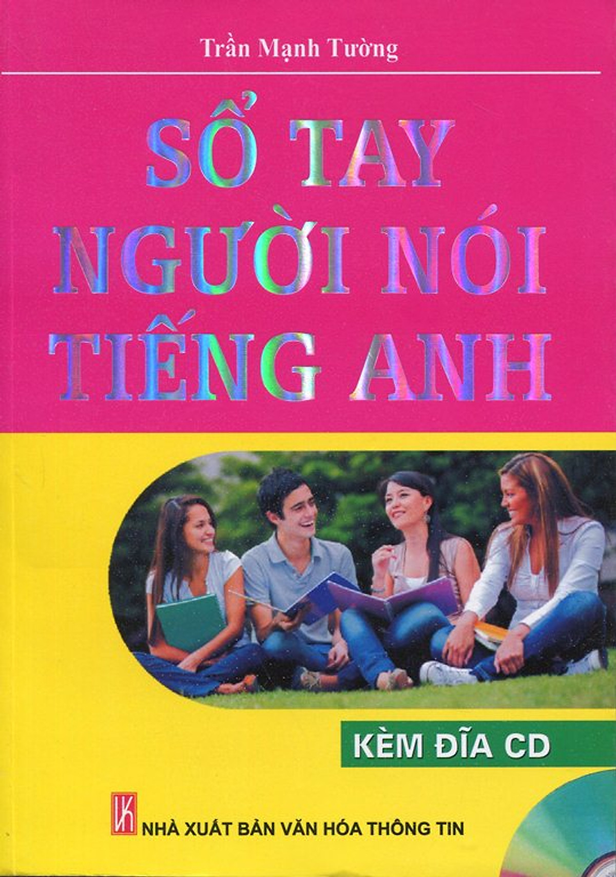 Sổ Tay Người Nói Tiếng Anh (Kèm CD)