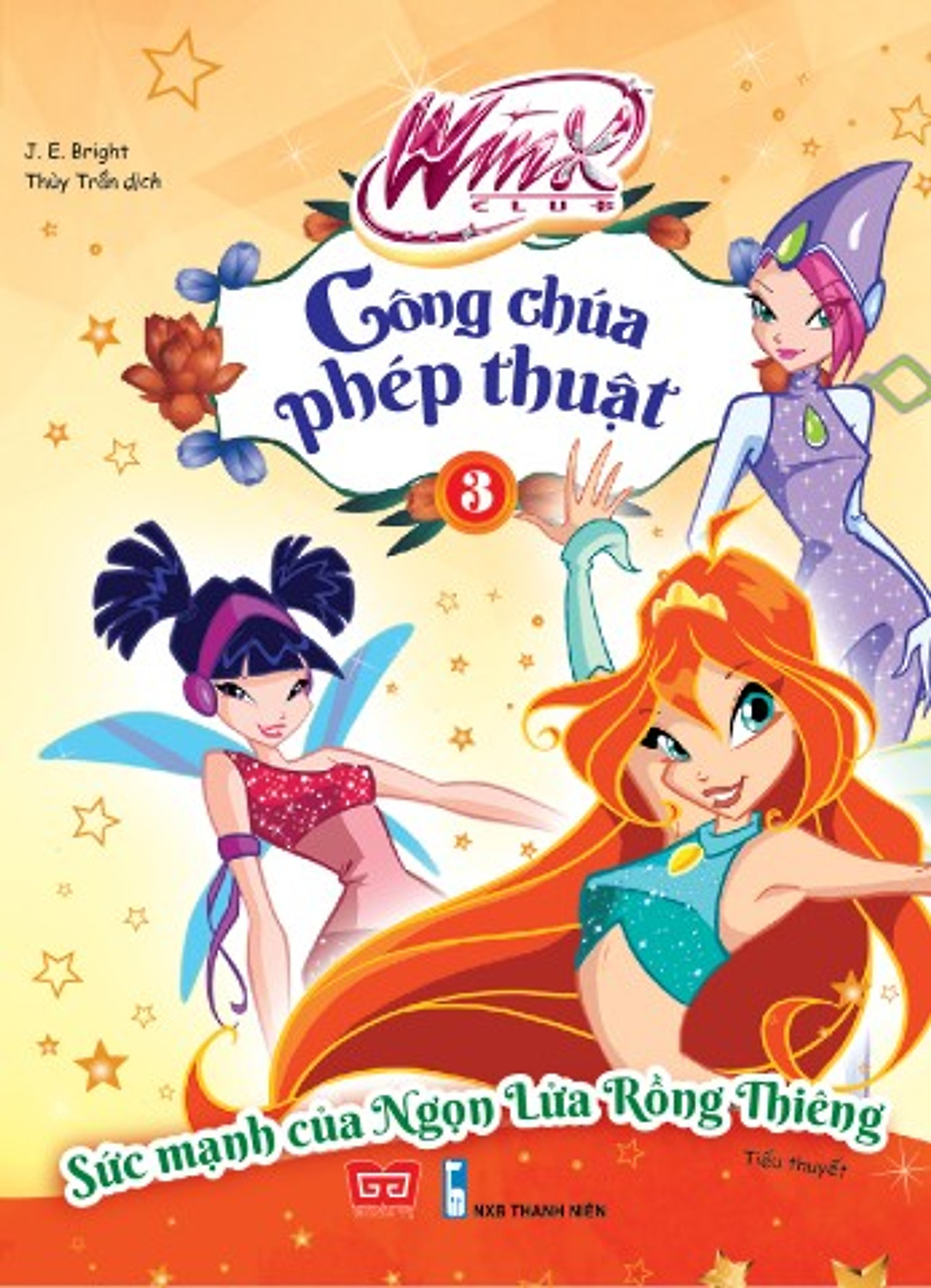 Winx - Công Chúa Phép Thuật - Sức Mạnh Của Ngọn Lửa Rồng Thiêng