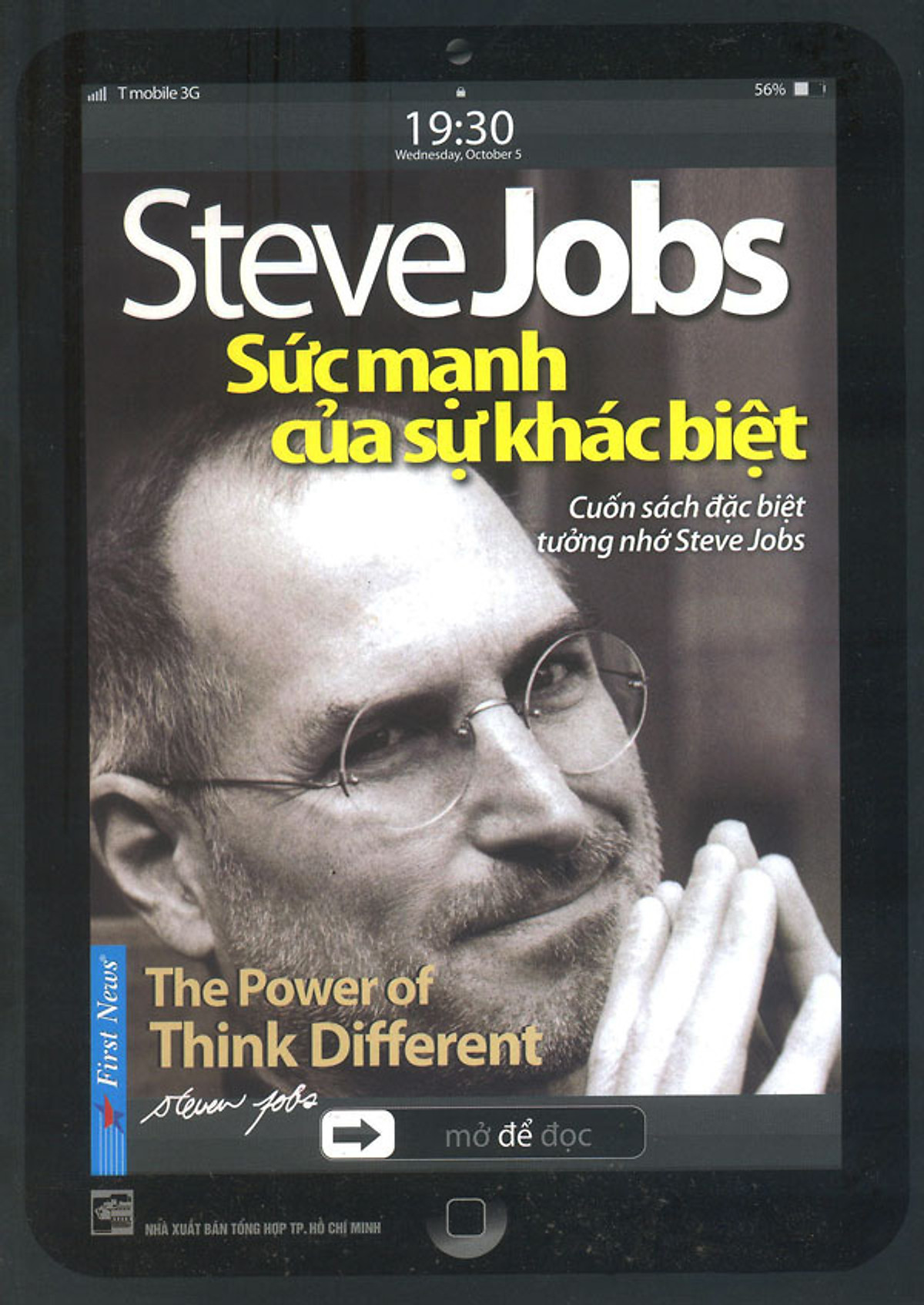 Steve Jobs - Sức Mạnh Của Sự Khác Biệt (The Power of Think Different)