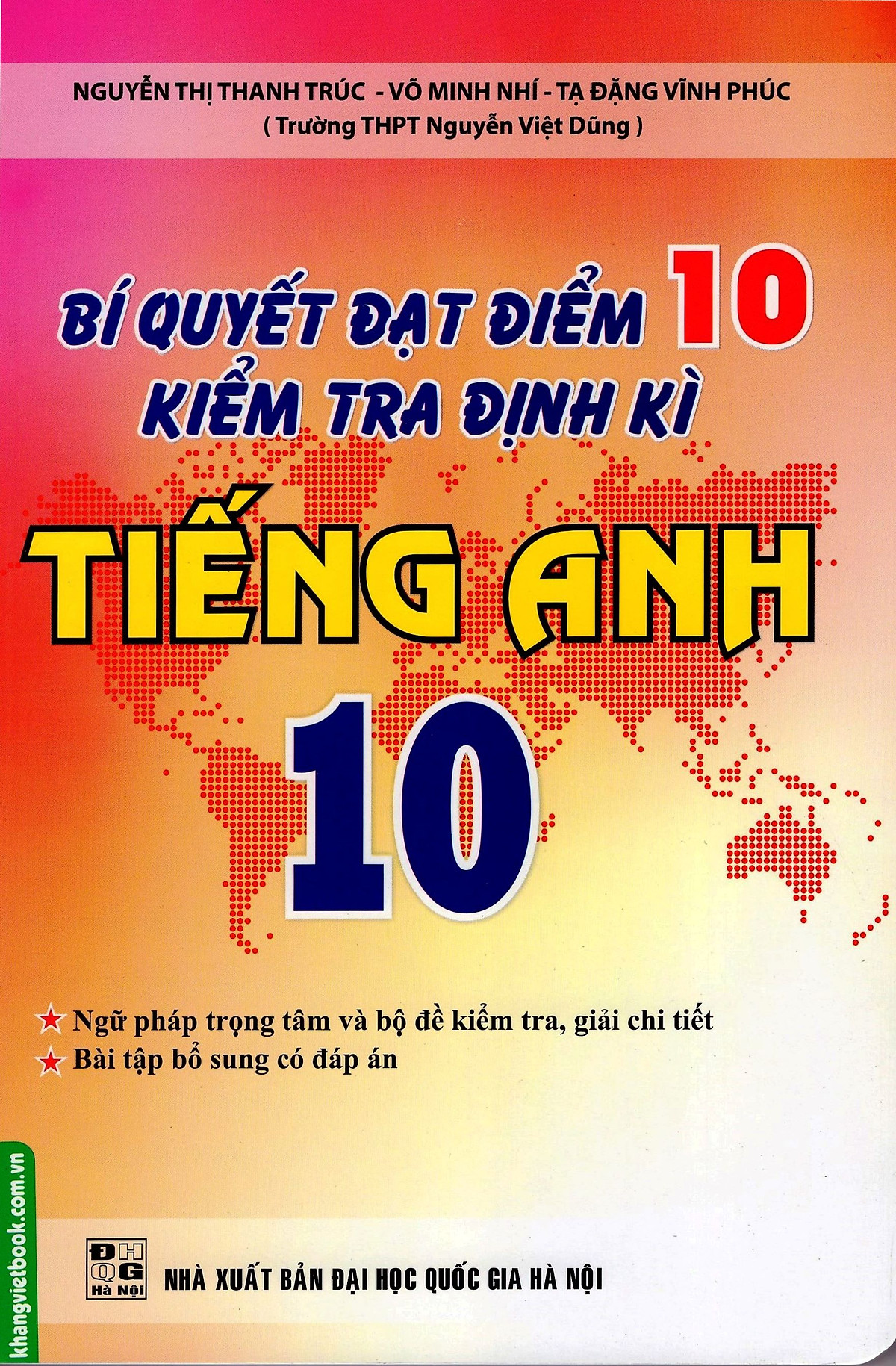 Bí Quyết Đạt Điểm 10 Kiểm Tra Định Kì Tiếng Anh Lớp 10