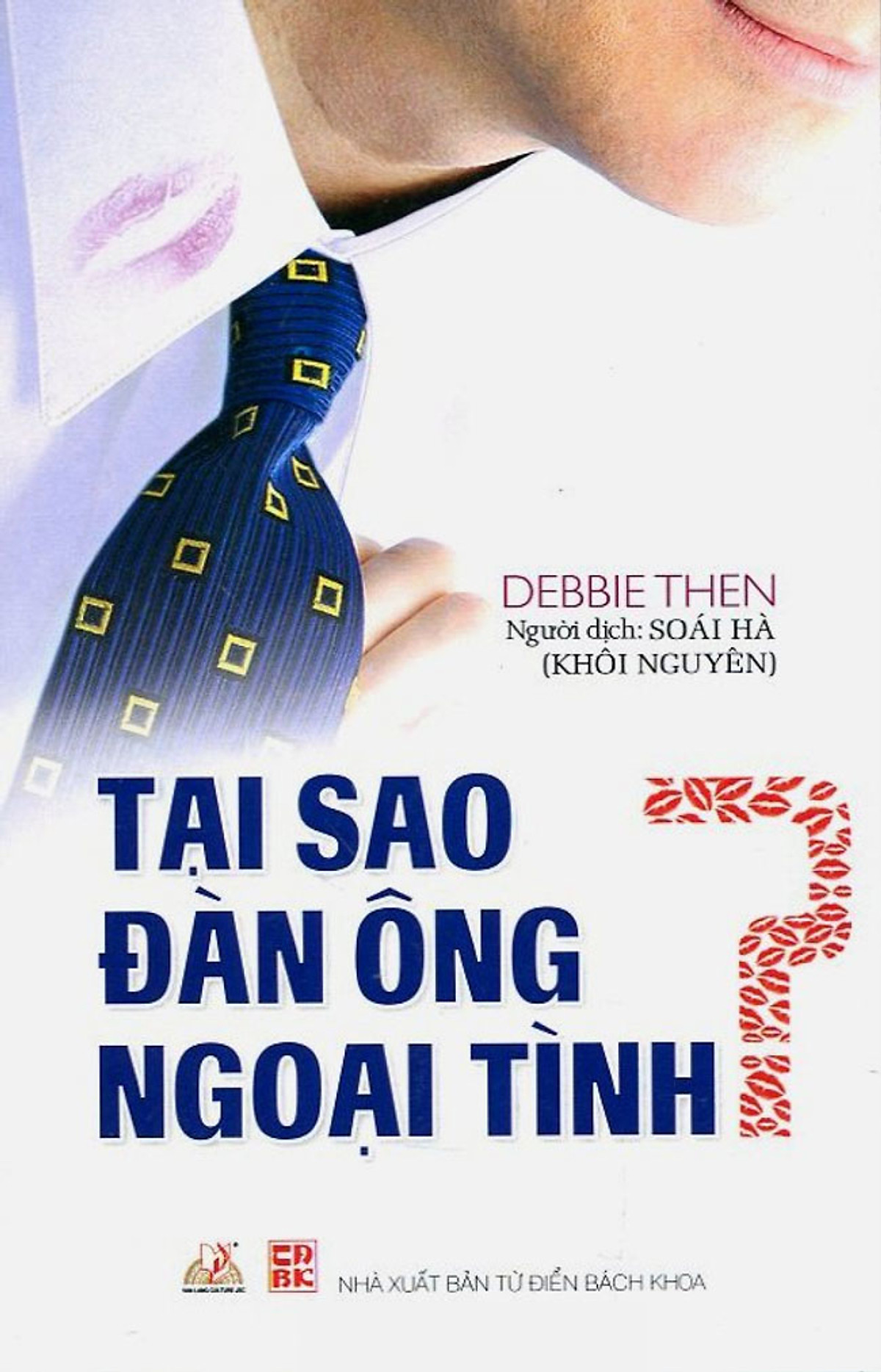 Tại Sao Đàn Ông Ngoại Tình?